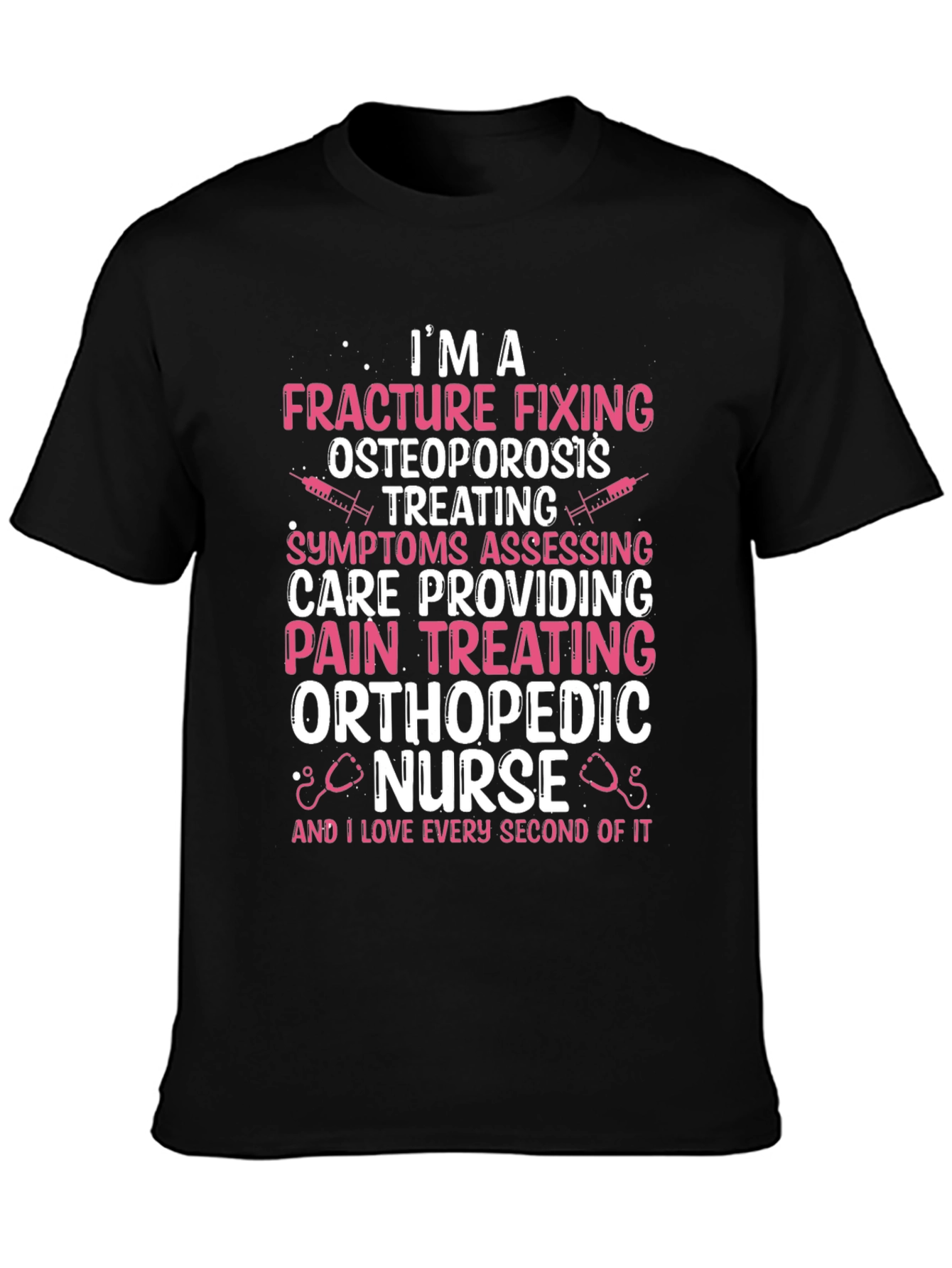 Orthopedic Nurse T-Shirt - Fracture Fixing Design