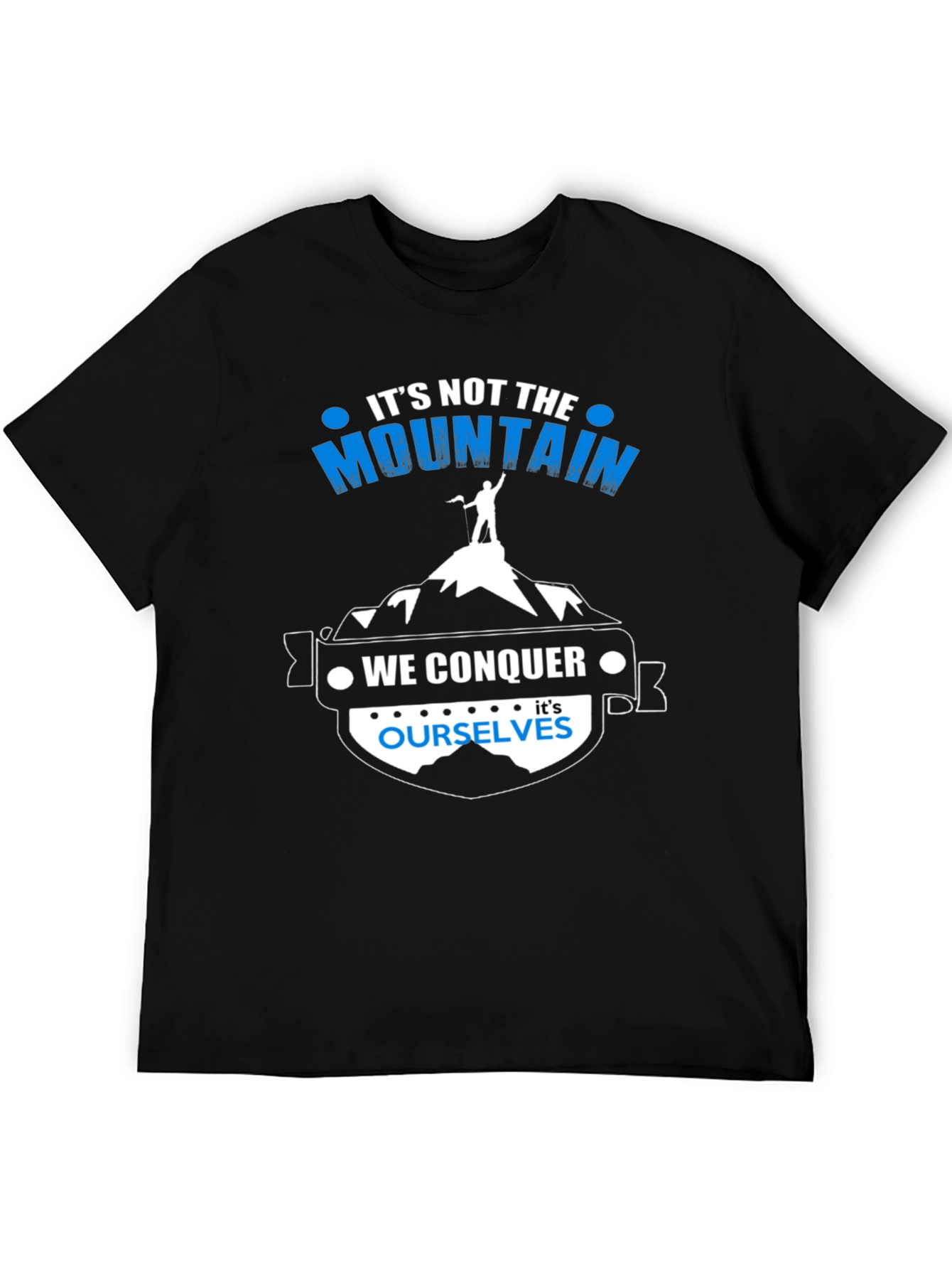 Motivational Mountain Conquer T-Shirt