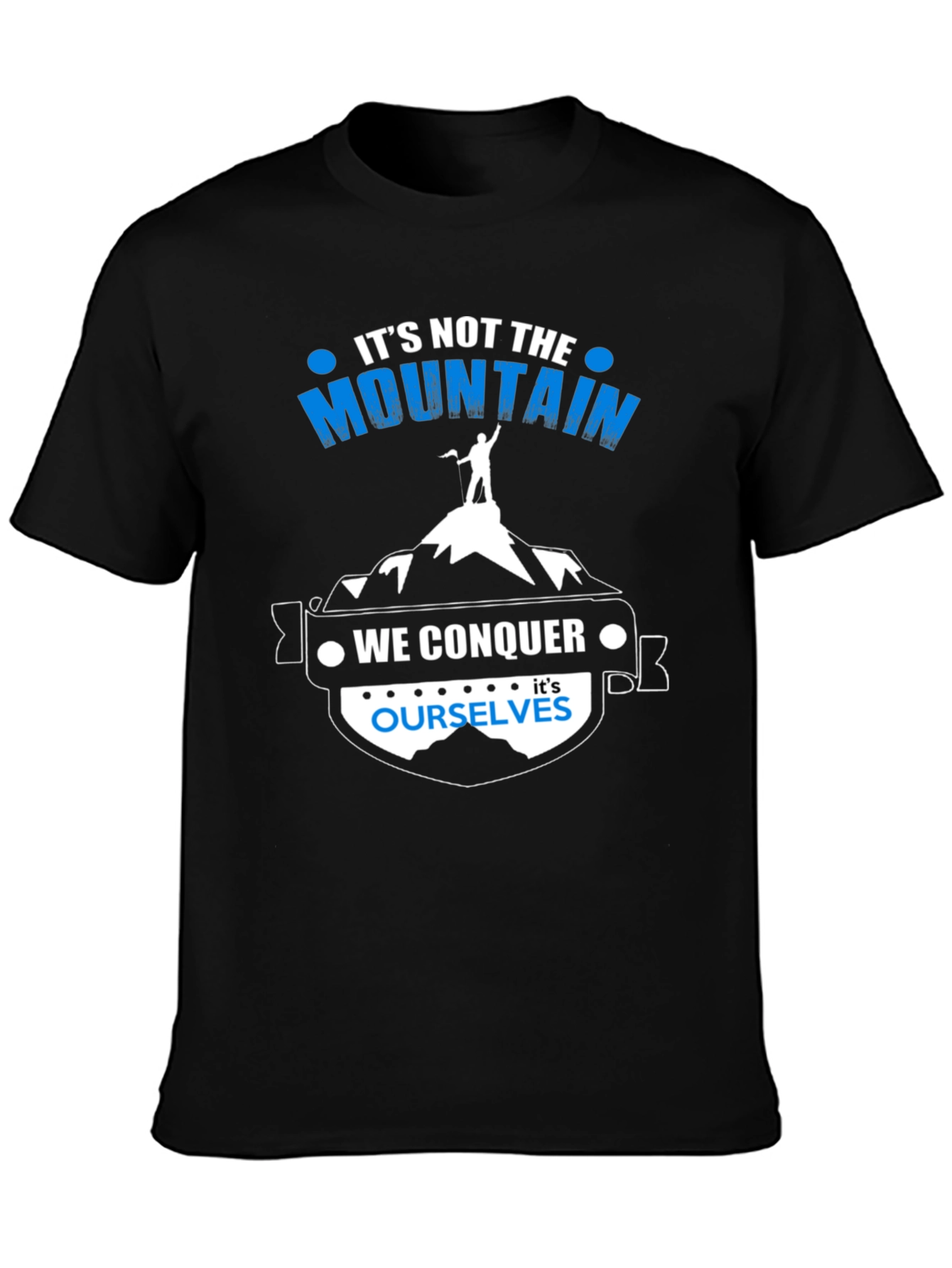 Motivational Mountain Conquer T-Shirt