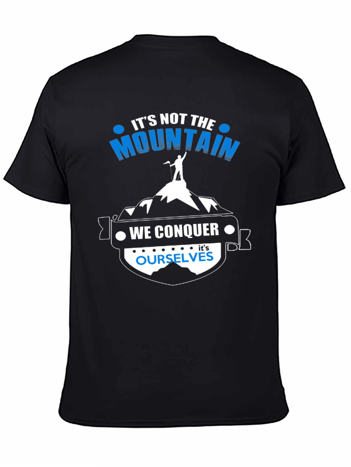 Motivational Mountain Conquer T-Shirt