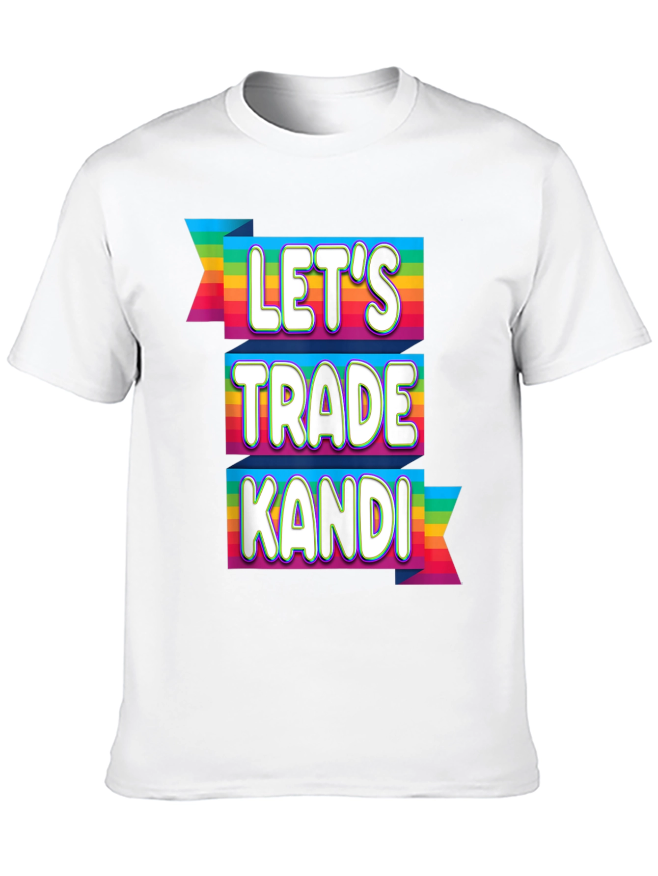 Lets Trade Kandi Rave T-Shirt Festival EDM Rainbow