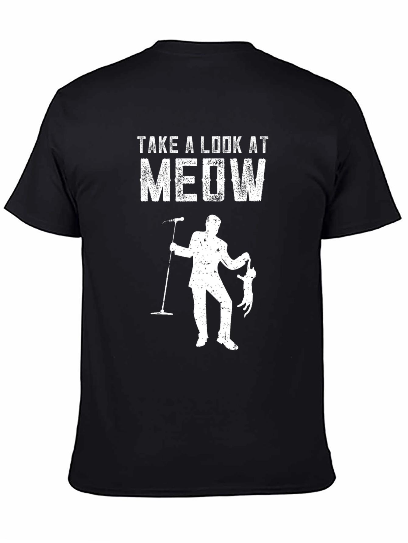 Take a Look at Meow T-Shirt