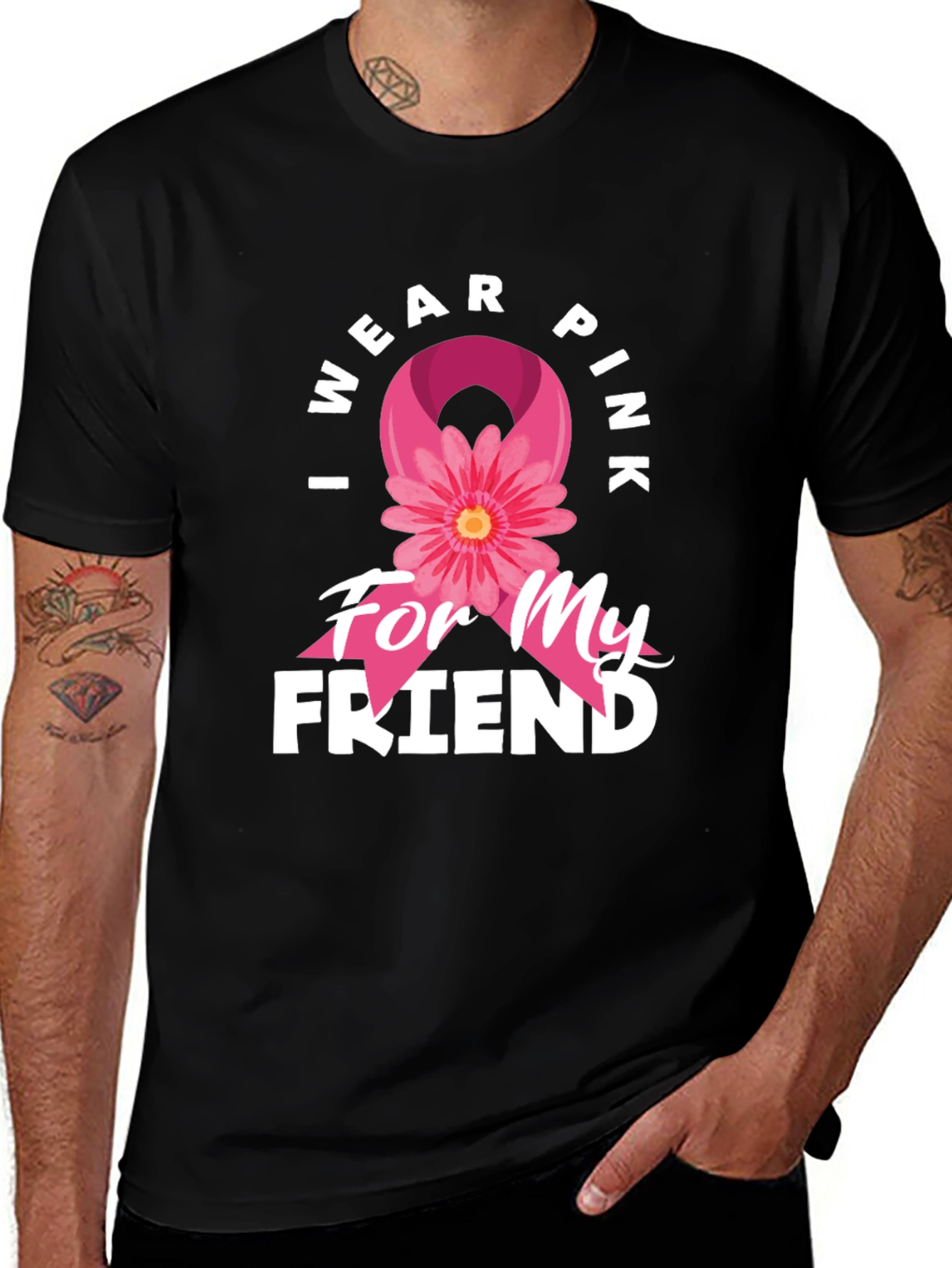 I Wear Pink For My Friend T-Shirt
