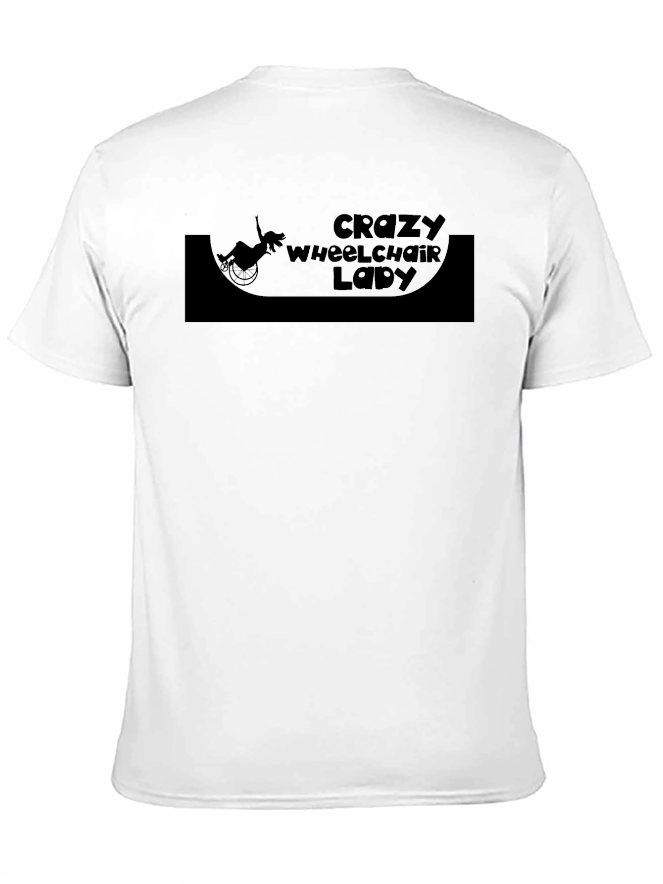 Crazy Wheelchair Lady T-Shirt