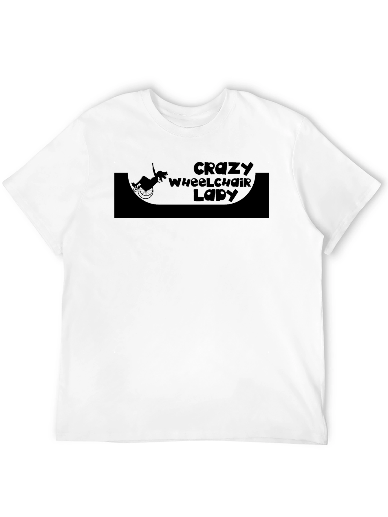 Crazy Wheelchair Lady T-Shirt