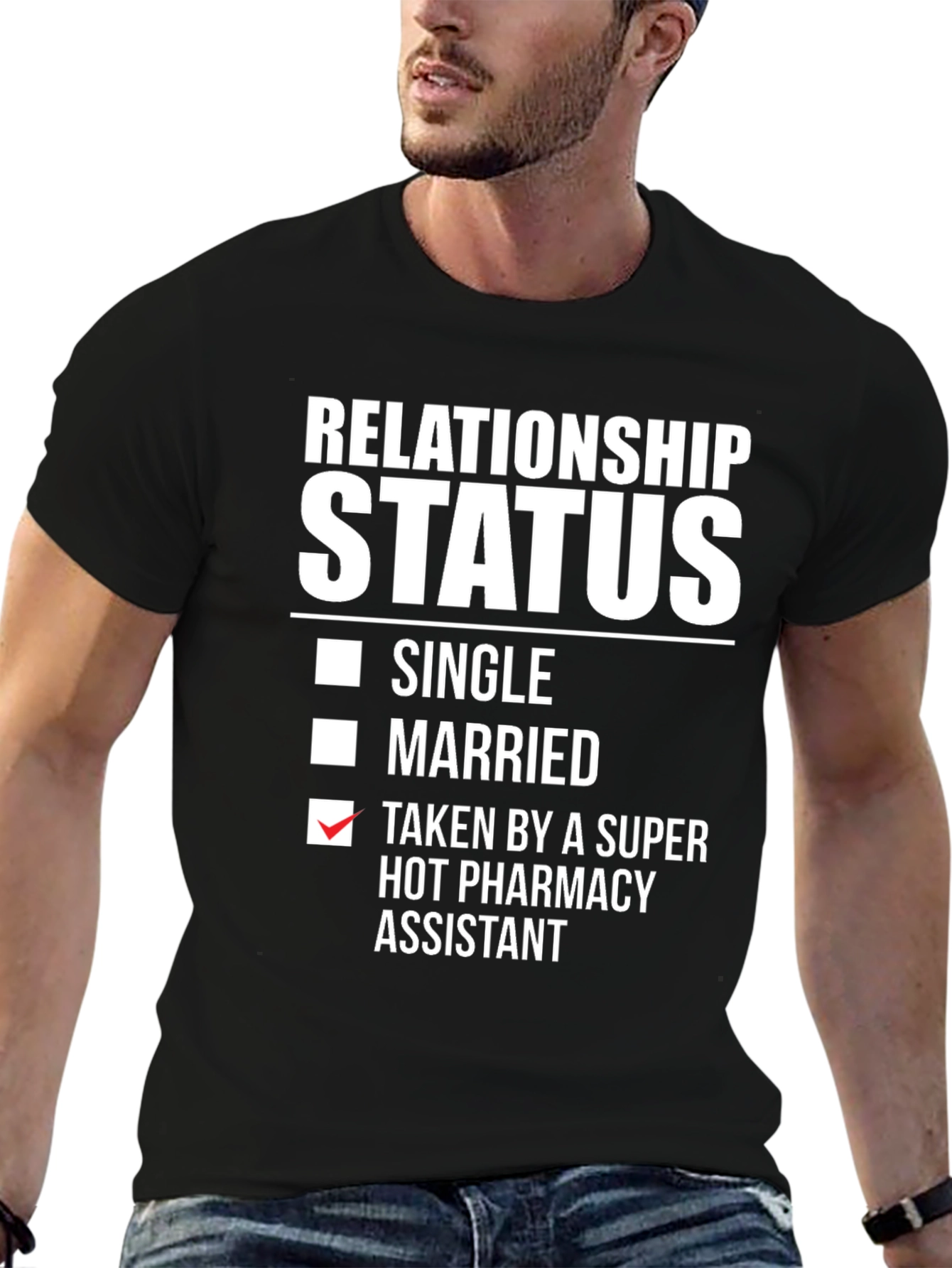 Relationship Status T-Shirt - Pharmacy Assistant