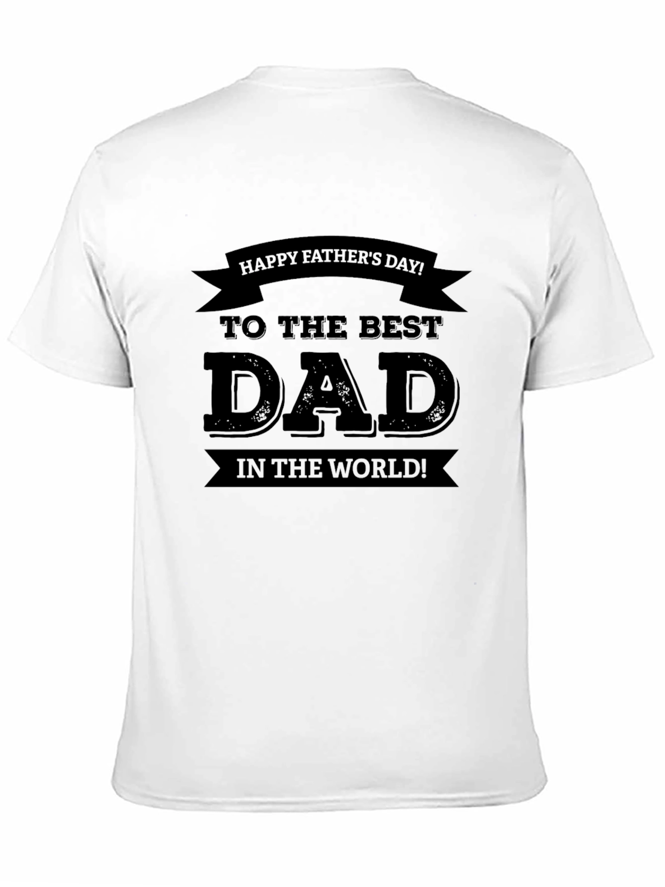 Best Dad Ever Black T-Shirt - Fathers Day Gift