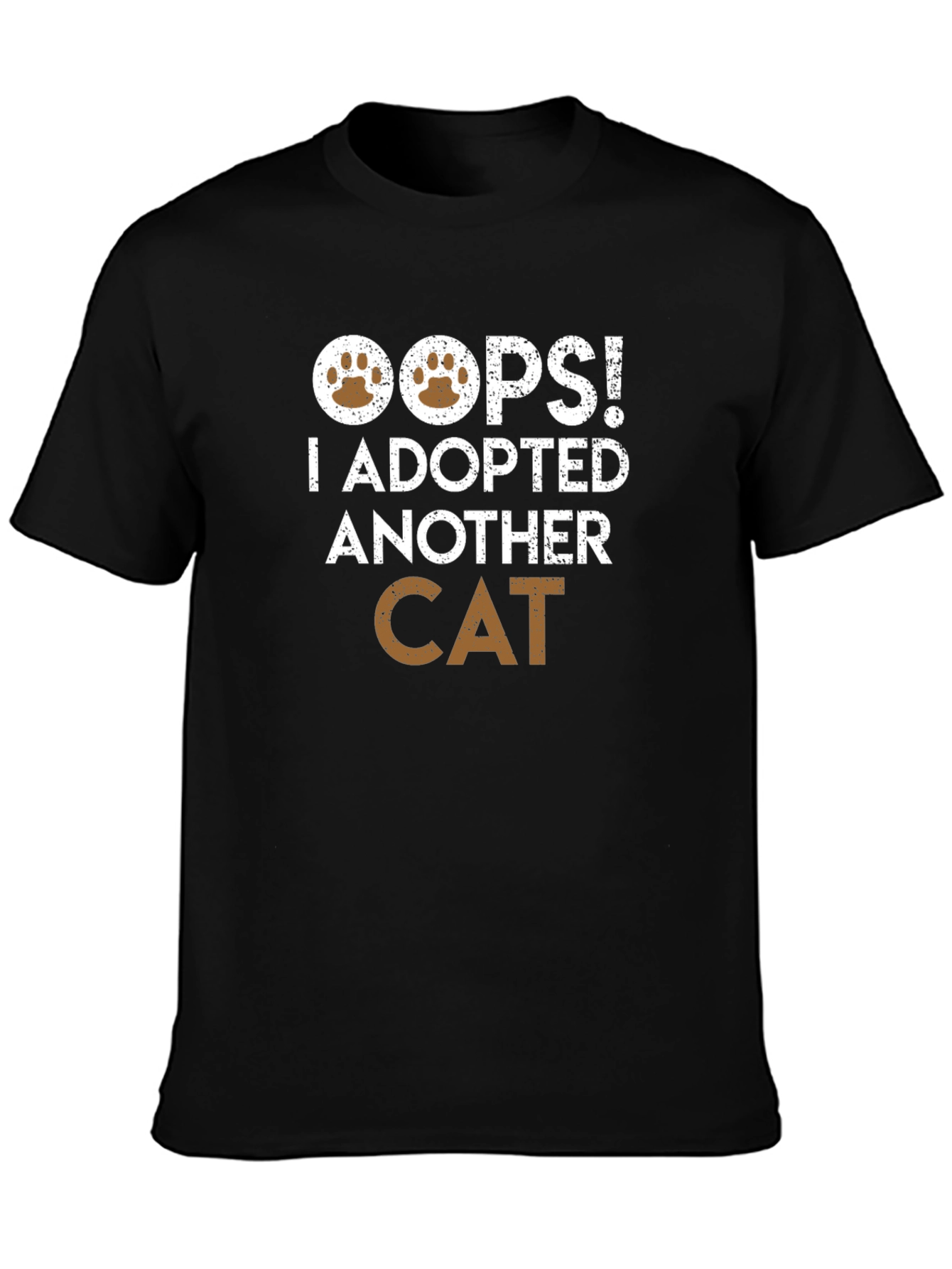 Oops! I Adopted Another Cat T-Shirt
