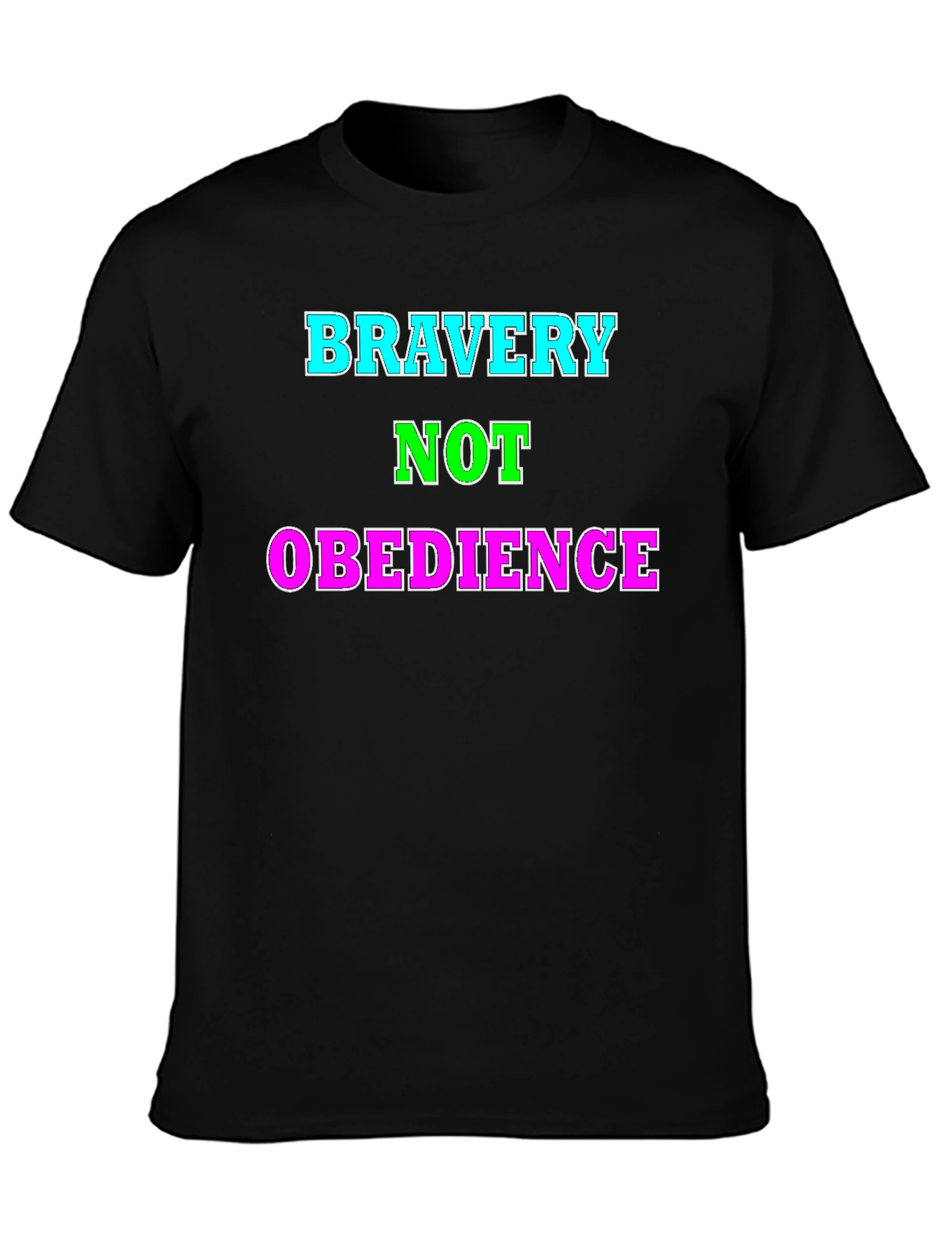 Bravery Not Obedience Graphic T-Shirt