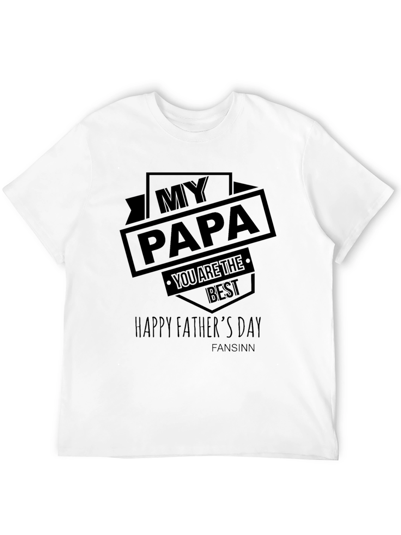 My Papa Happy Fathers Day Black T-Shirt