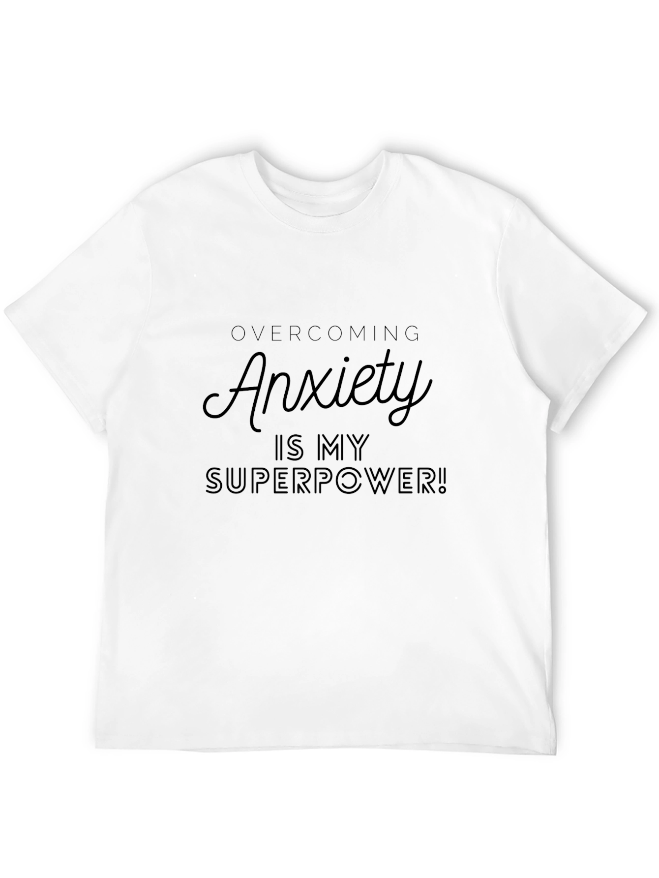 Anxiety Superpower T-Shirt - Black