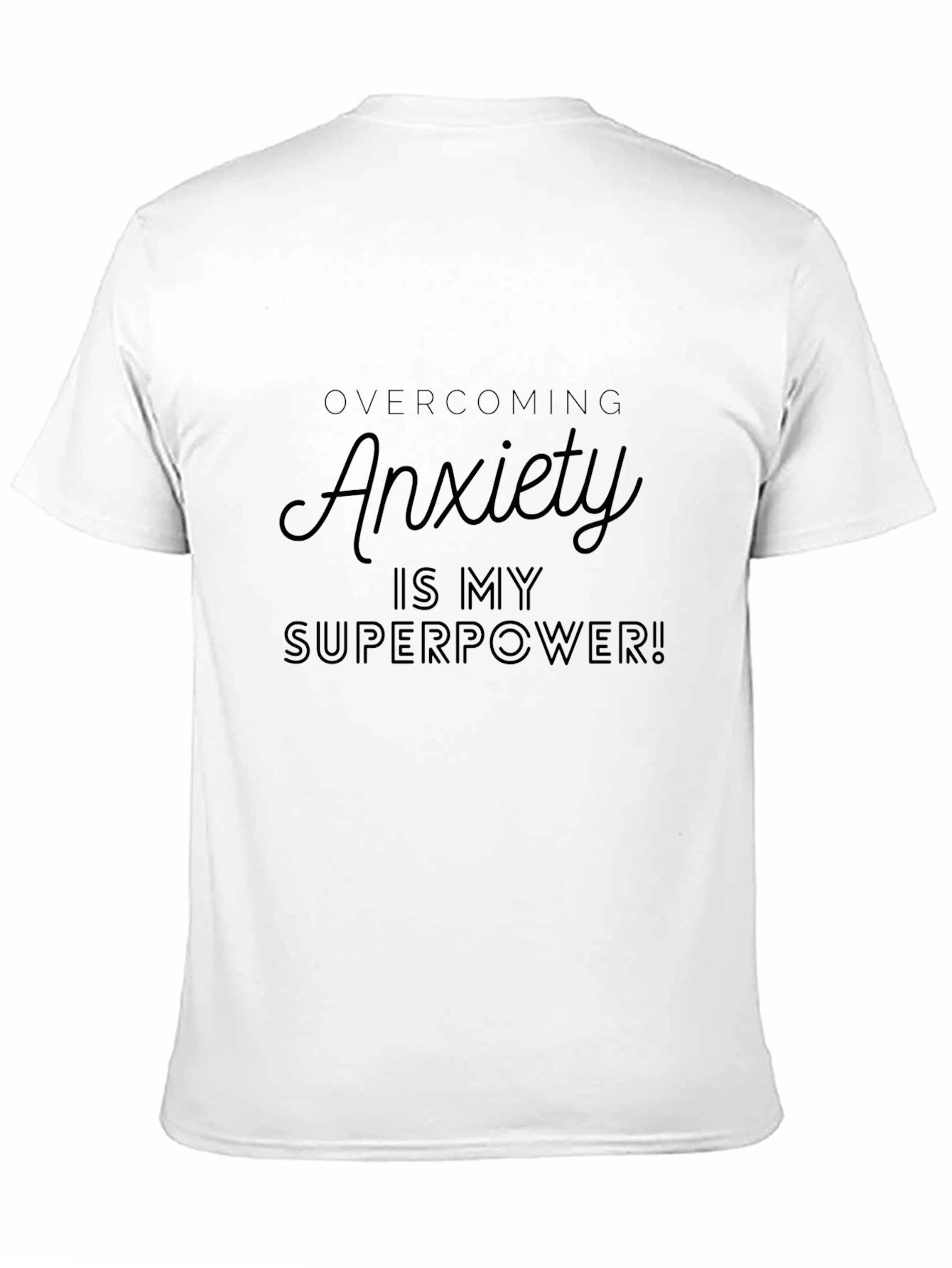 Anxiety Superpower T-Shirt - Black