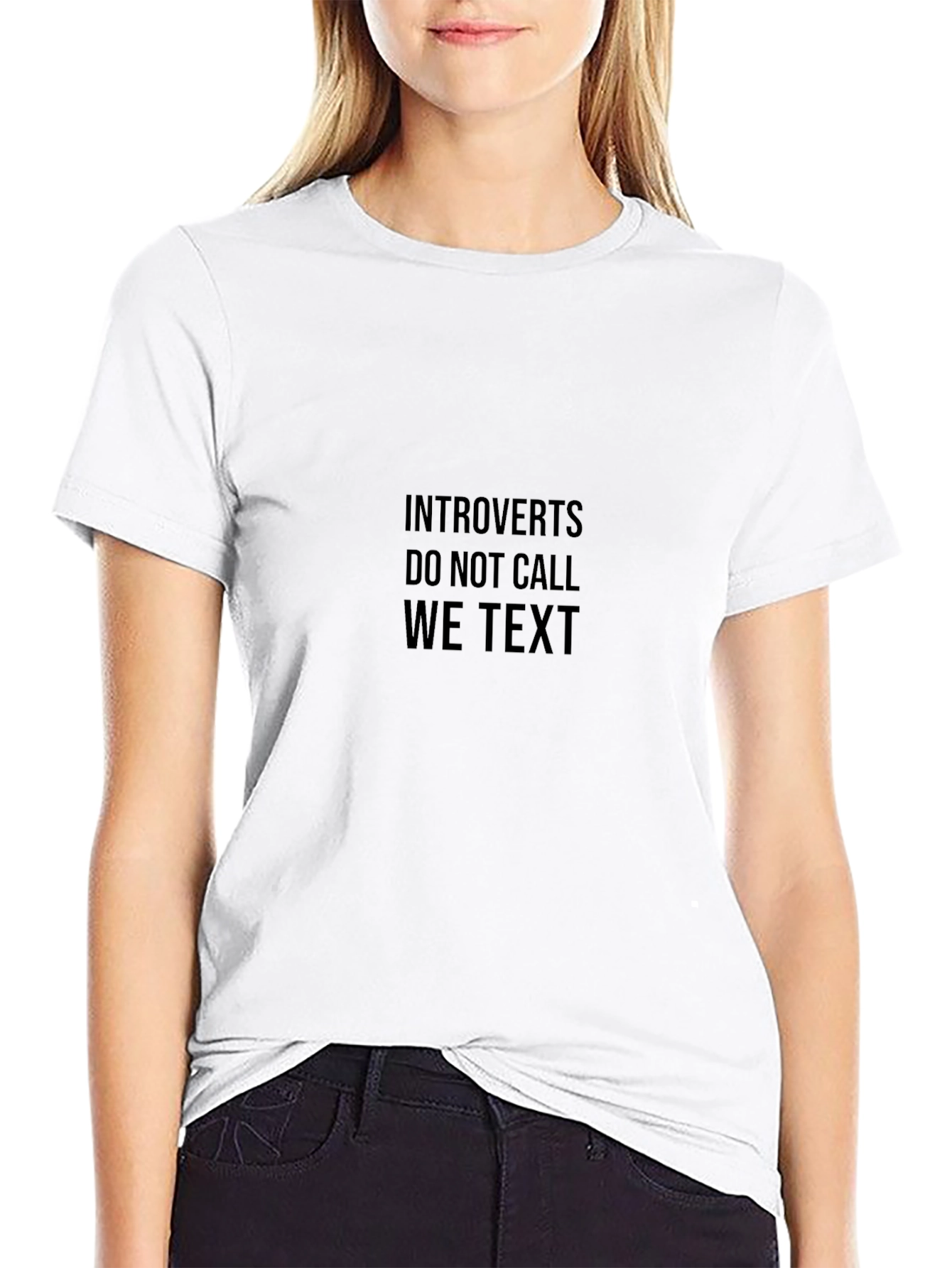 Introverts We Text T-Shirt:  Do Not Call Tee