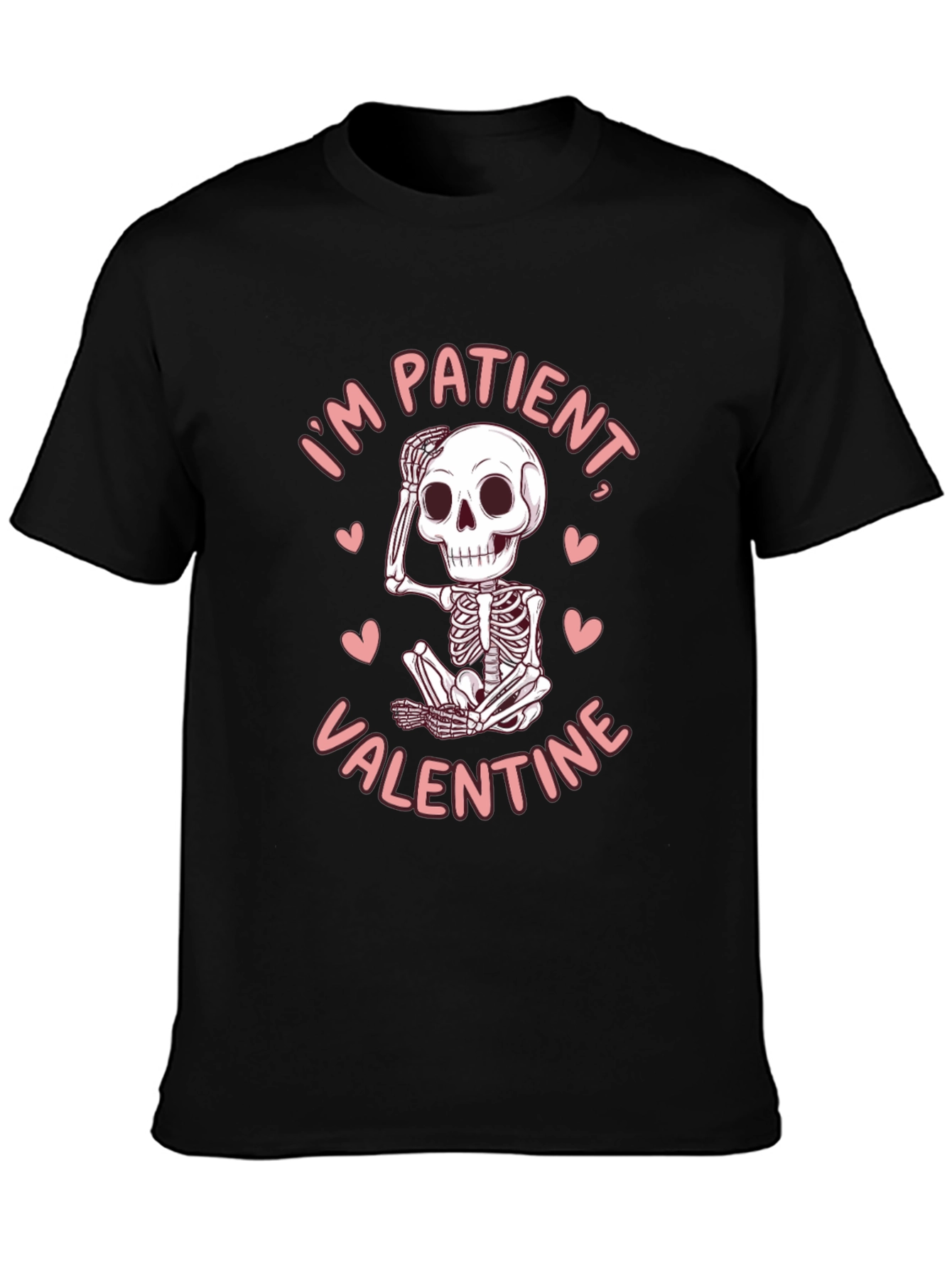 Patient Valentine Skeleton Graphic Tee - Funny Love Shirt