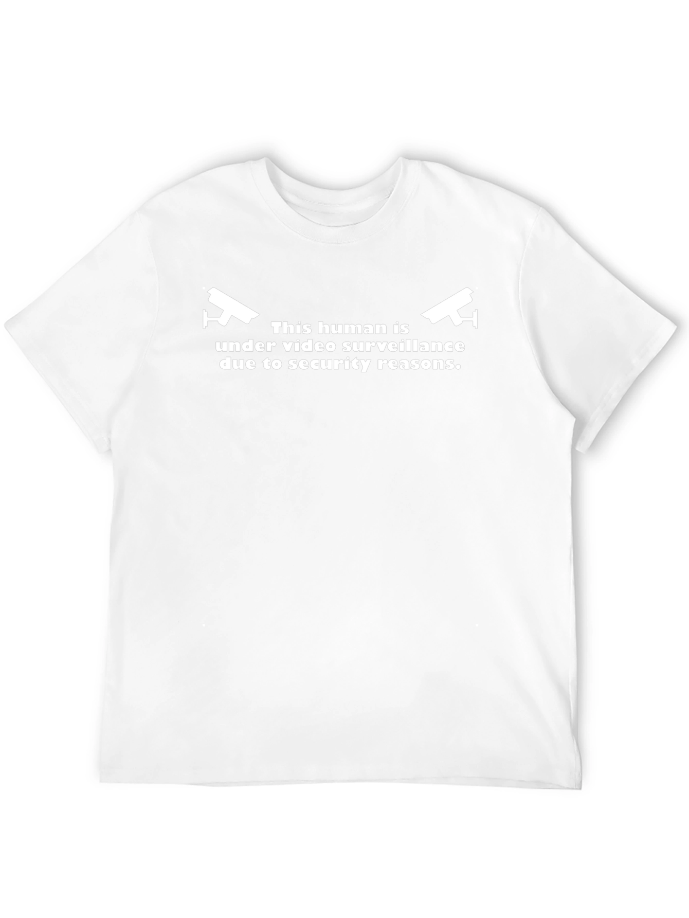 Video Surveillance Security Humor Graphic Tee