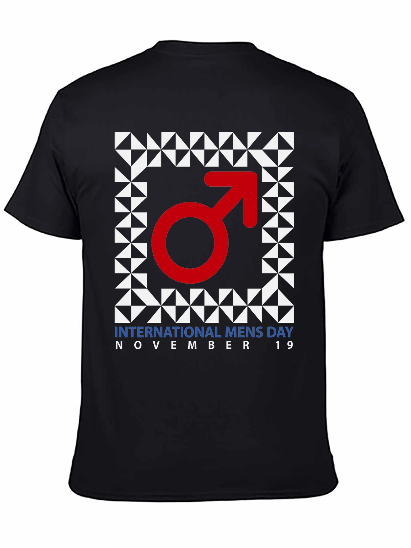 International Mens Day T-Shirt - November 19th