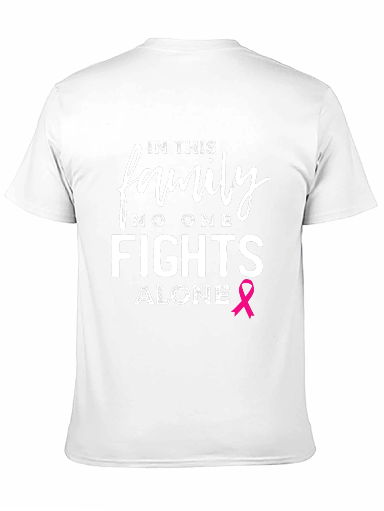 In This Family No One Fights Alone T-Shirt