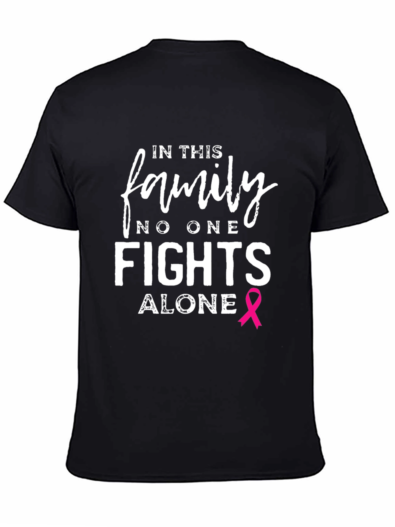 In This Family No One Fights Alone T-Shirt