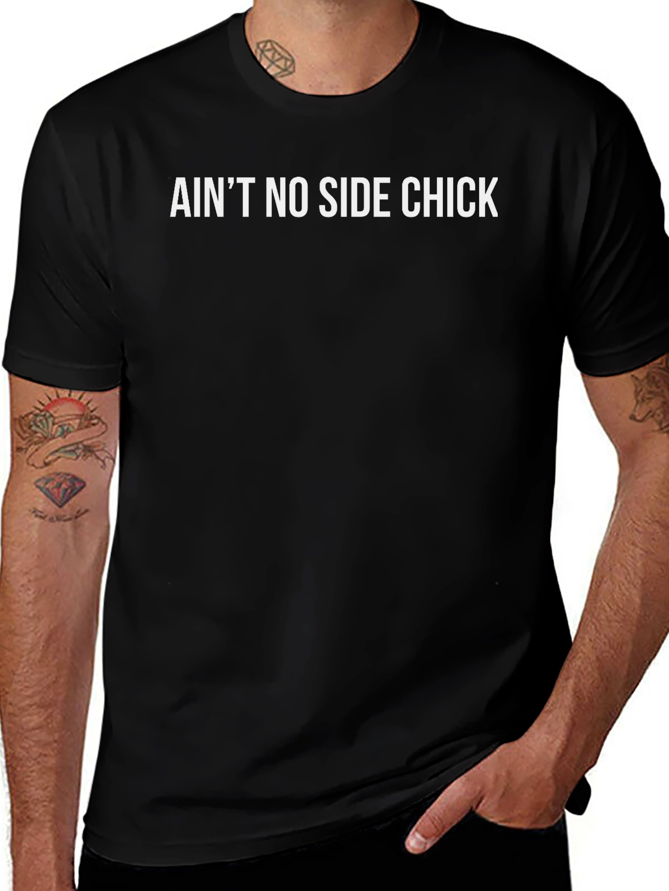 Aint No Side Chick Black T-Shirt