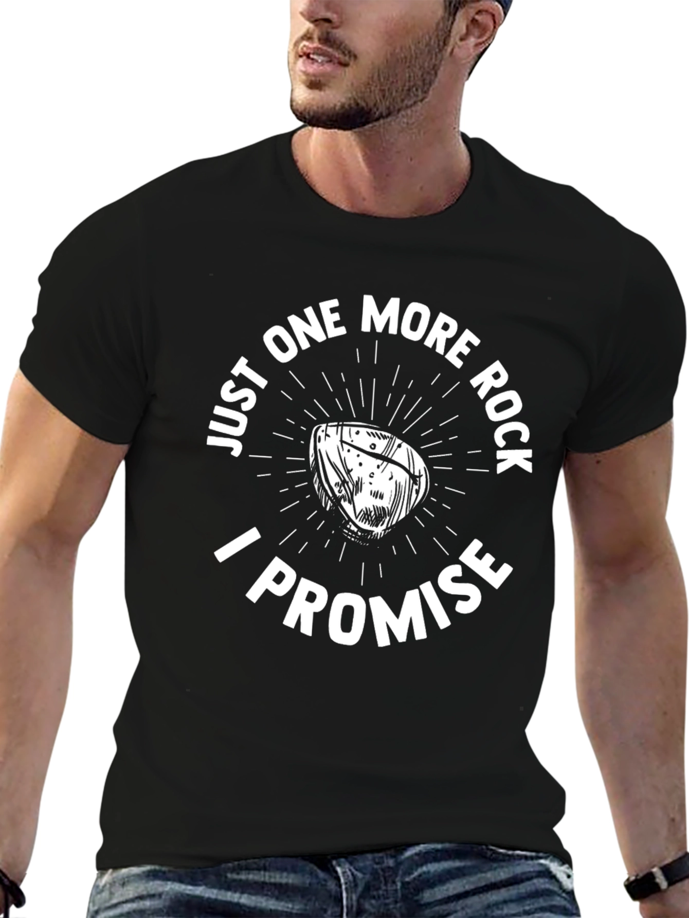 Just One More Rock I Promise Graphic T-Shirt