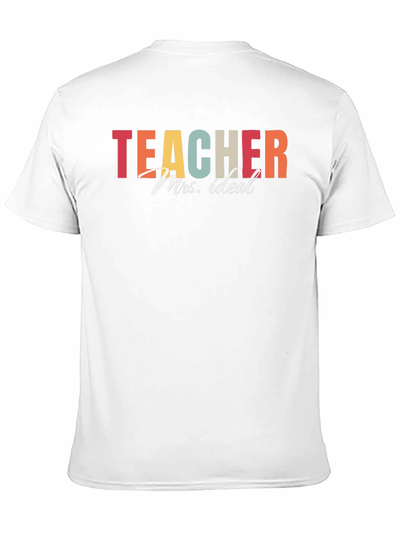 Teacher Mrs. Ideal Graphic T-Shirt