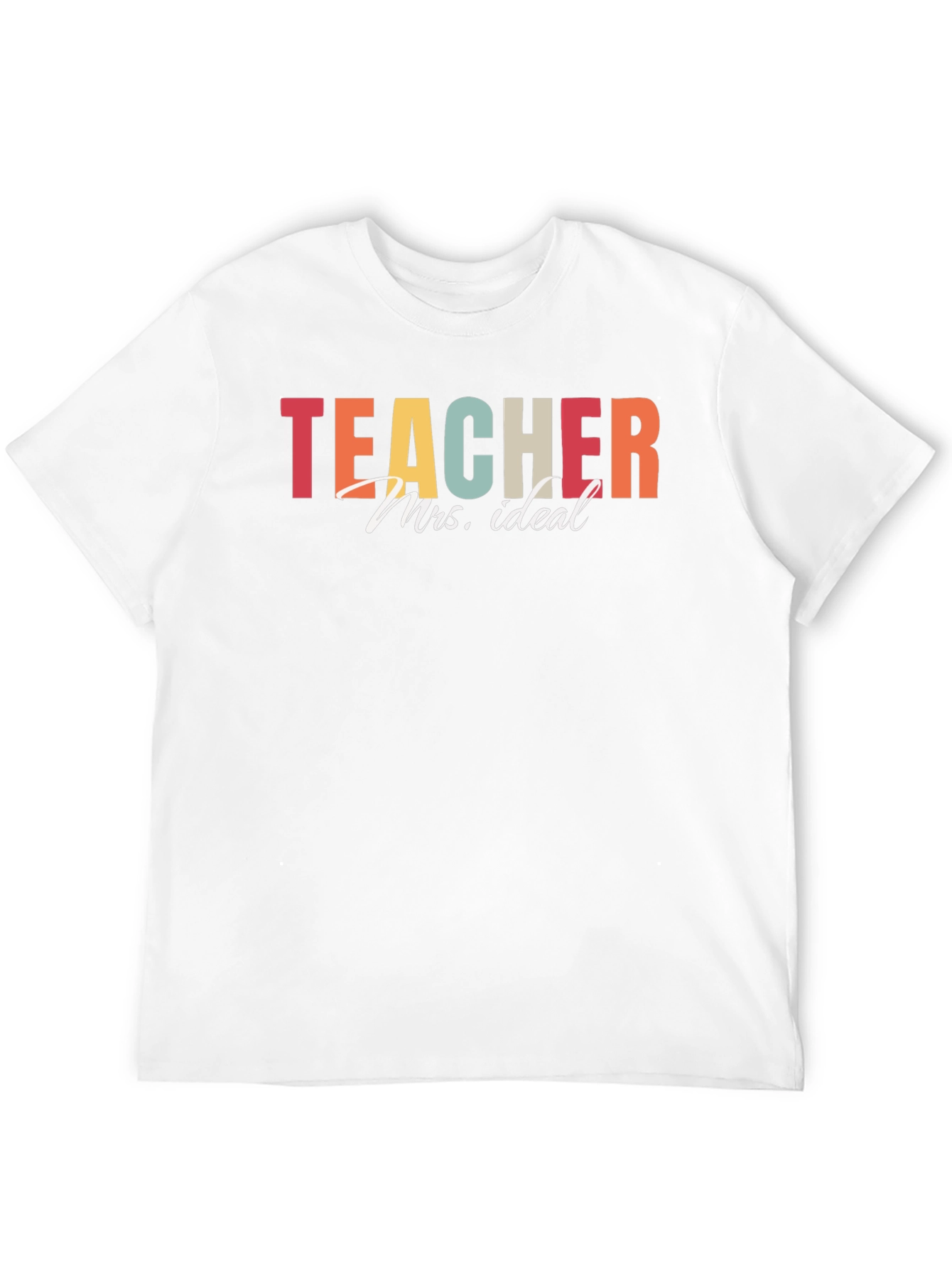 Teacher Mrs. Ideal Graphic T-Shirt