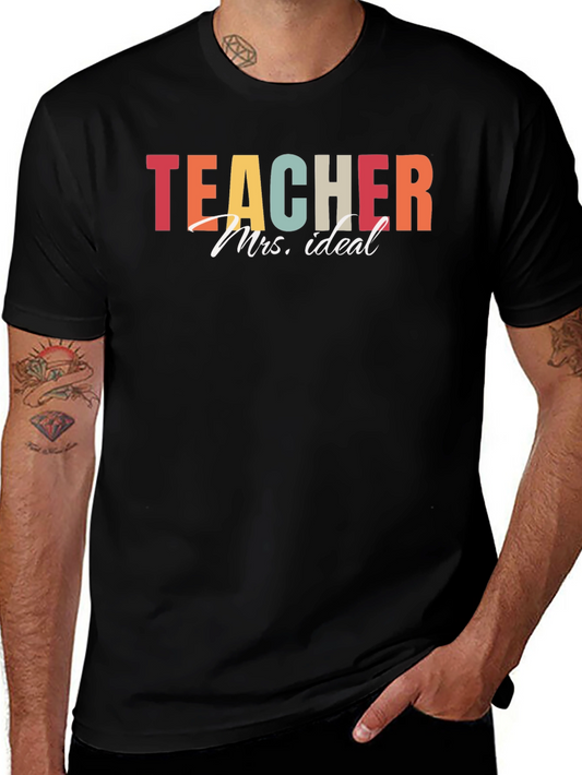 Teacher Mrs. Ideal Graphic T-Shirt