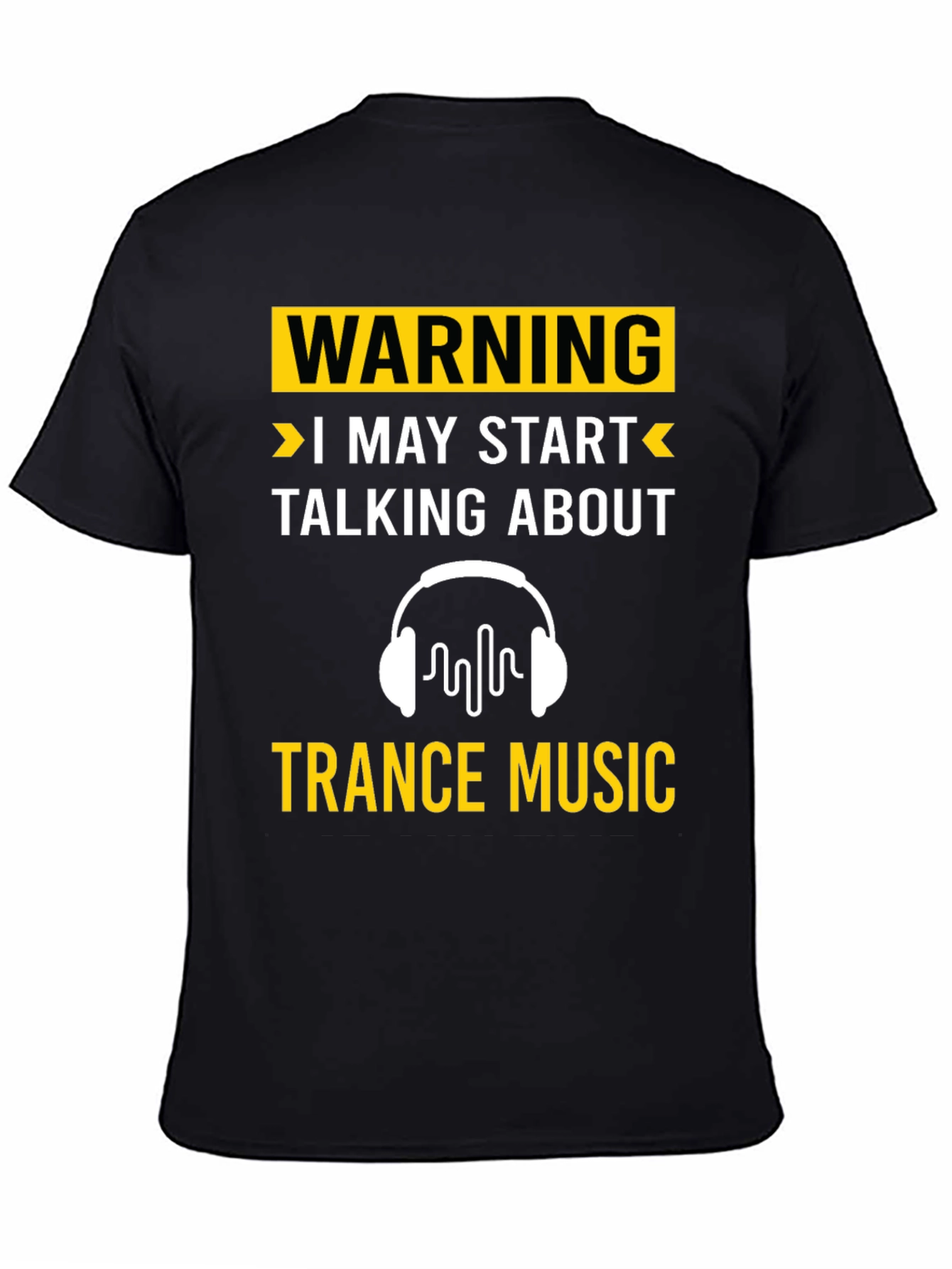 Warning: Trance Music T-Shirt