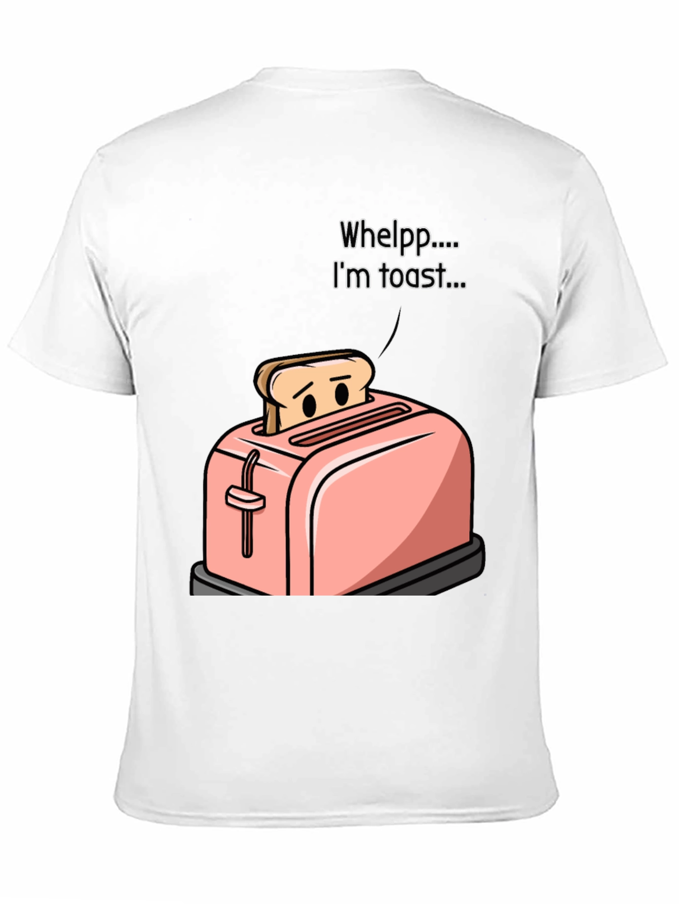 Im Toast Funny Graphic T-Shirt