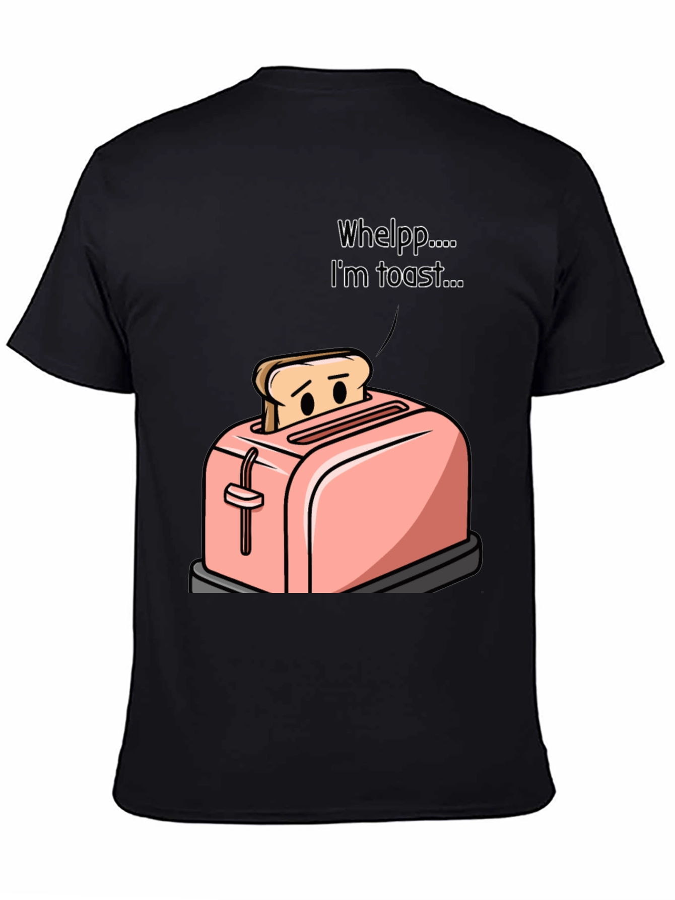 Im Toast Funny Graphic T-Shirt