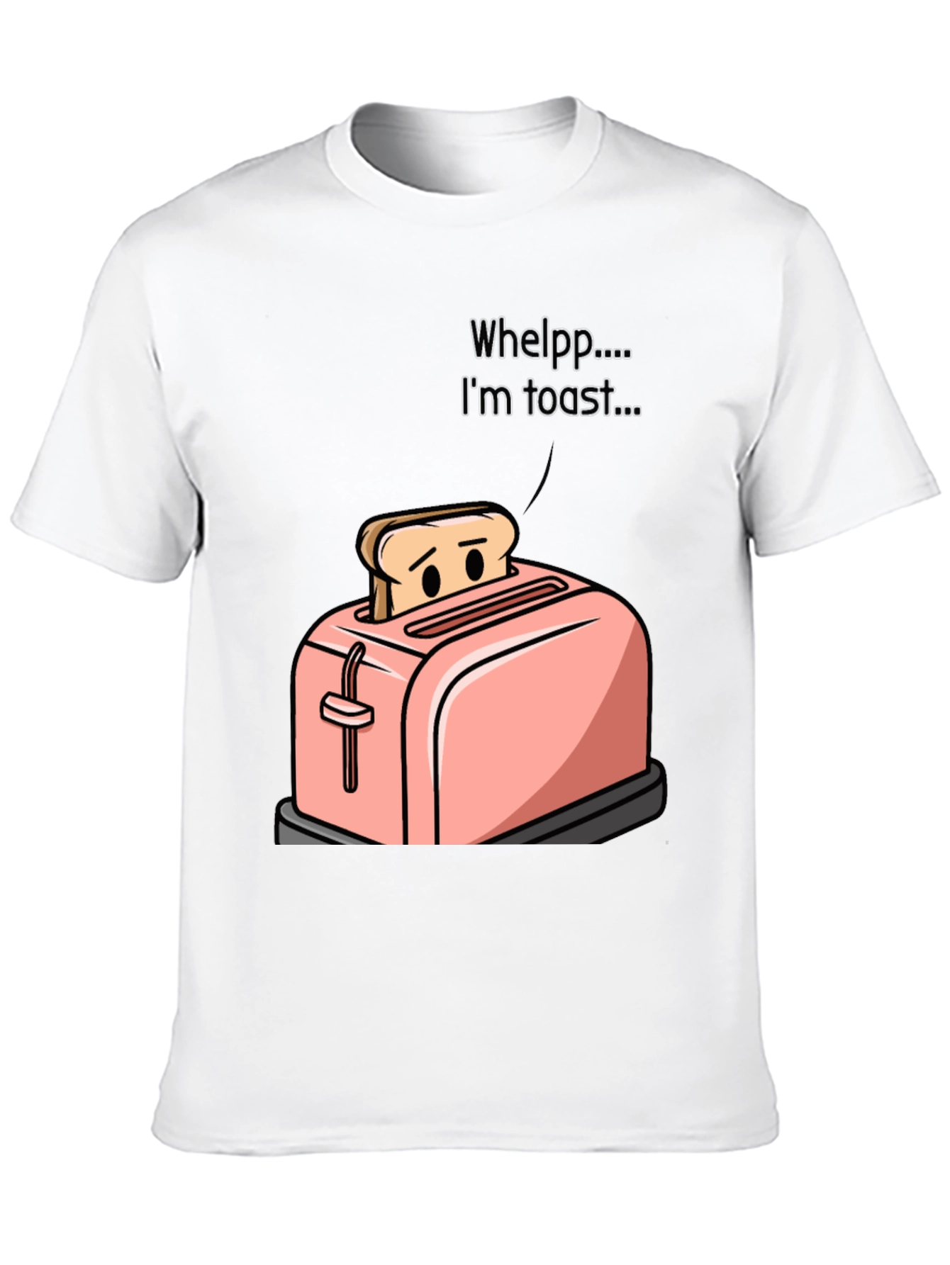 Im Toast Funny Graphic T-Shirt