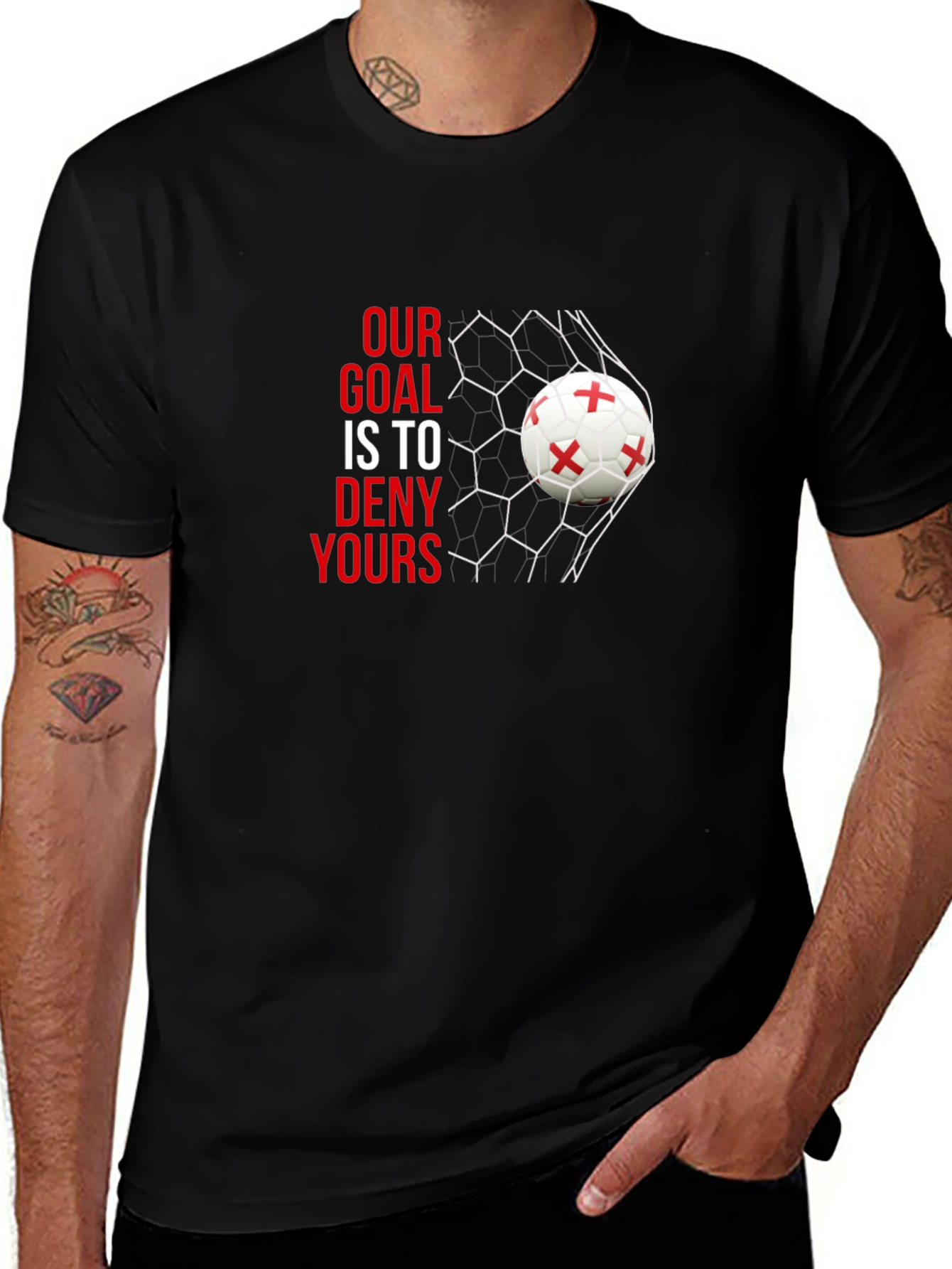 Our Goal is to Deny Yours Soccer T-Shirt