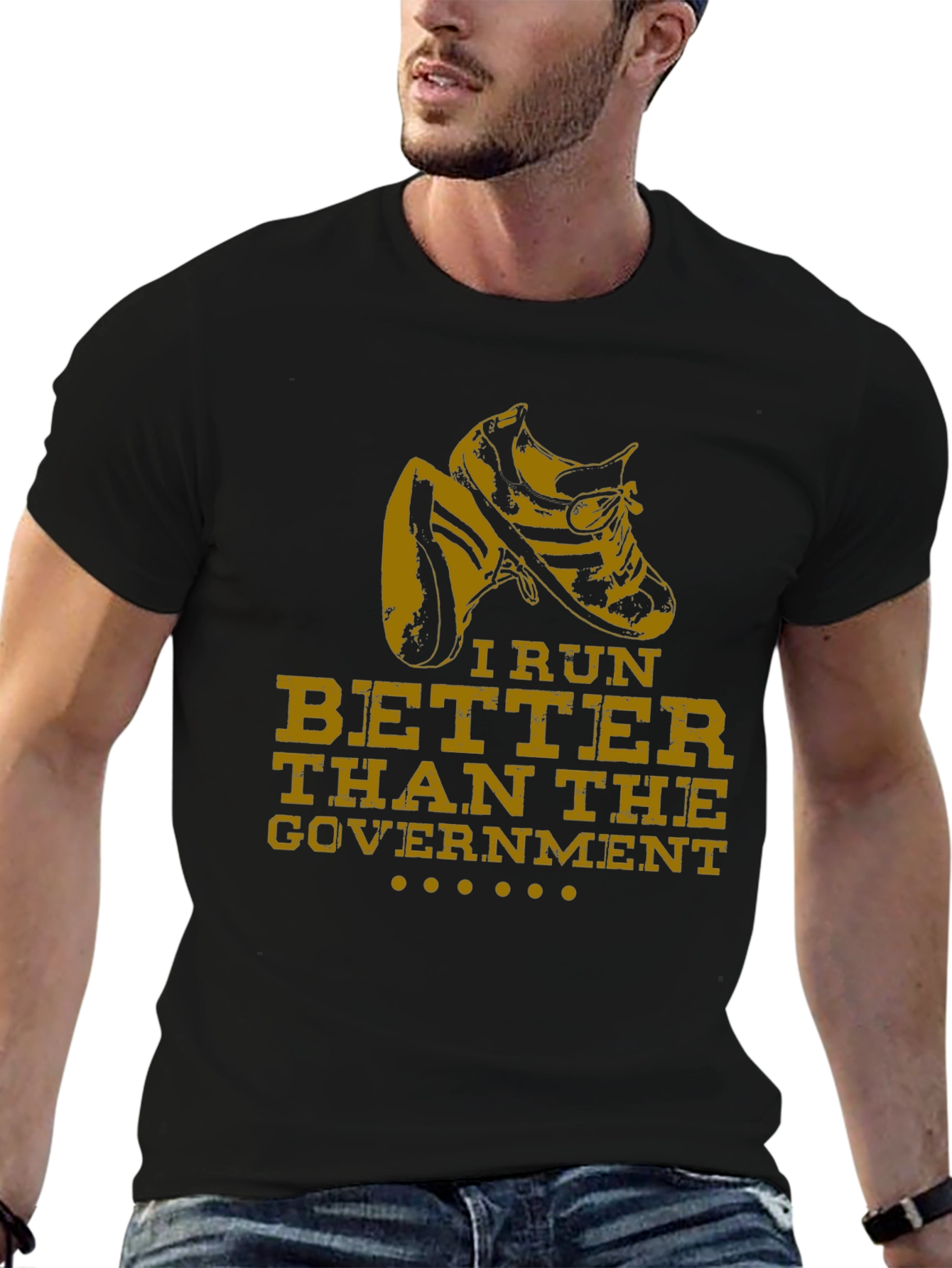 I Run Better Than The Government Black T-Shirt