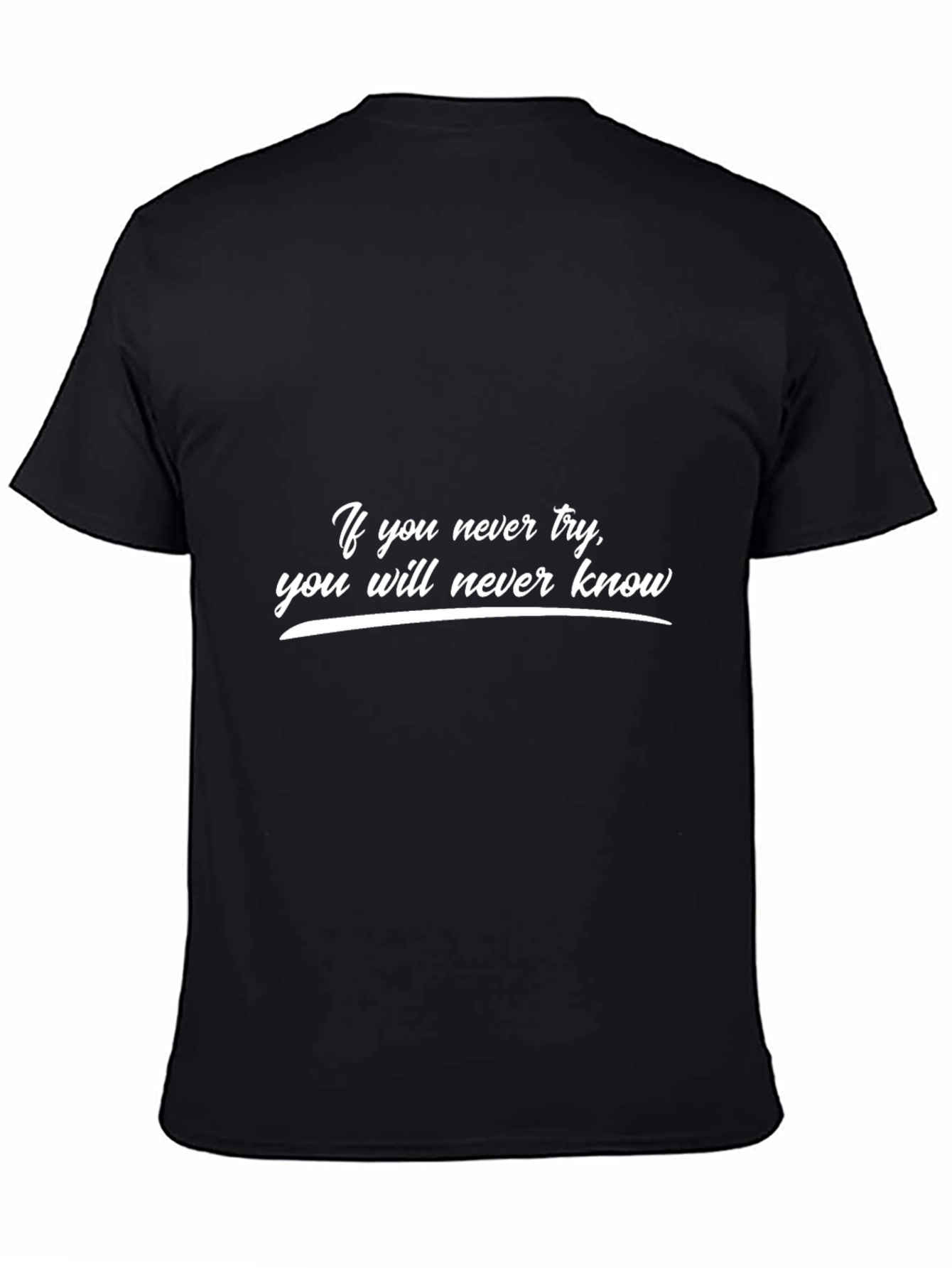 Inspirational Quote Black T-Shirt