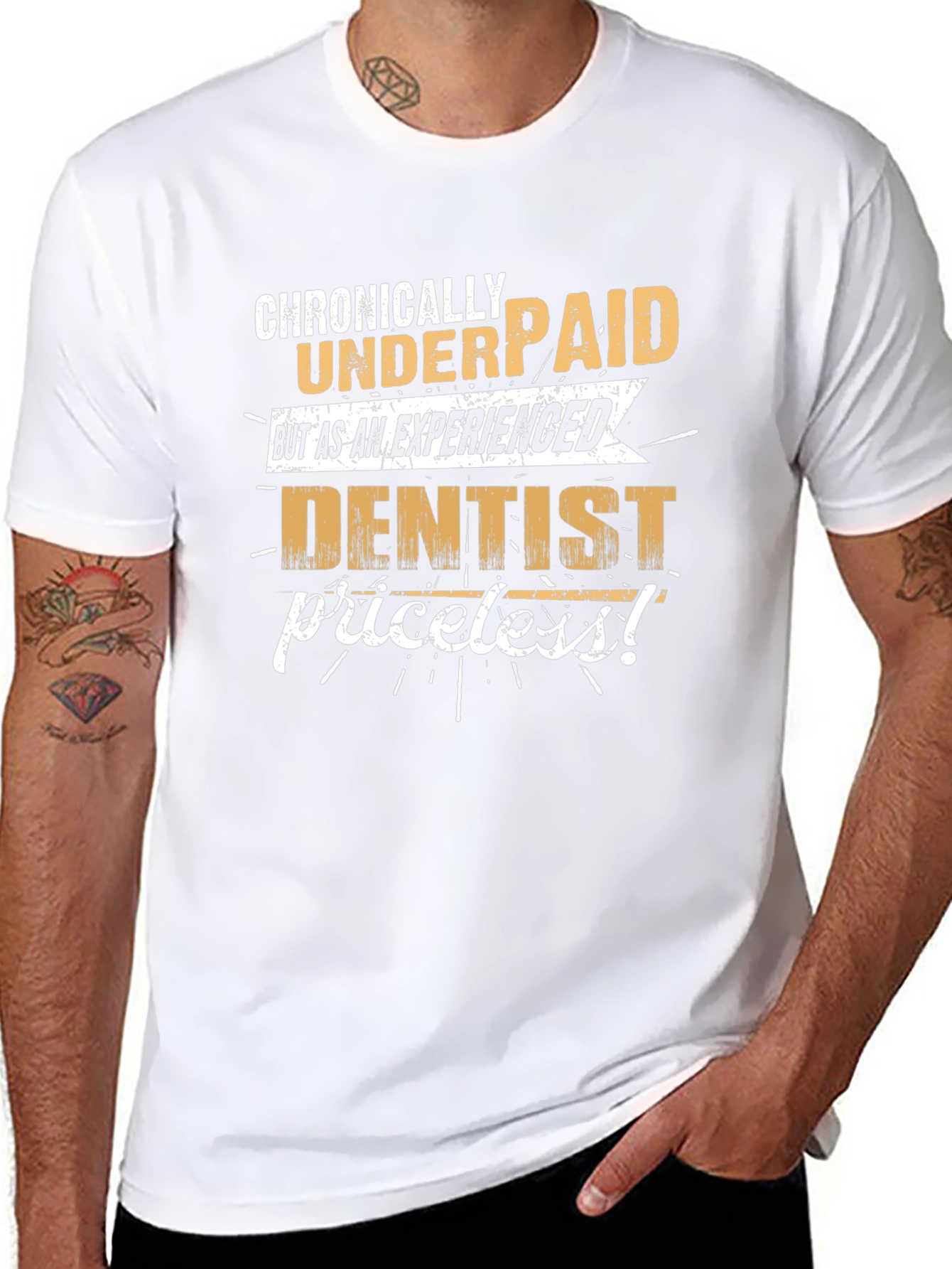 Chronically Underpaid Dentist Graphic Tee