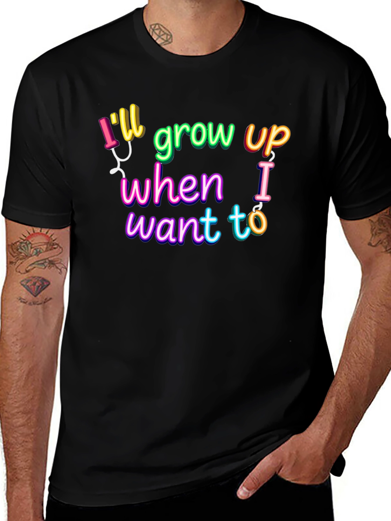 Ill Grow Up When I Want To T-Shirt