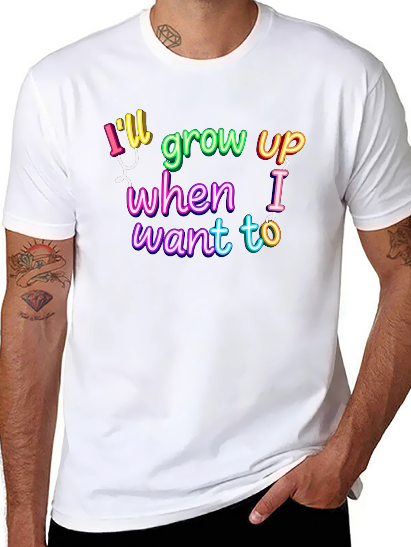 Ill Grow Up When I Want To T-Shirt