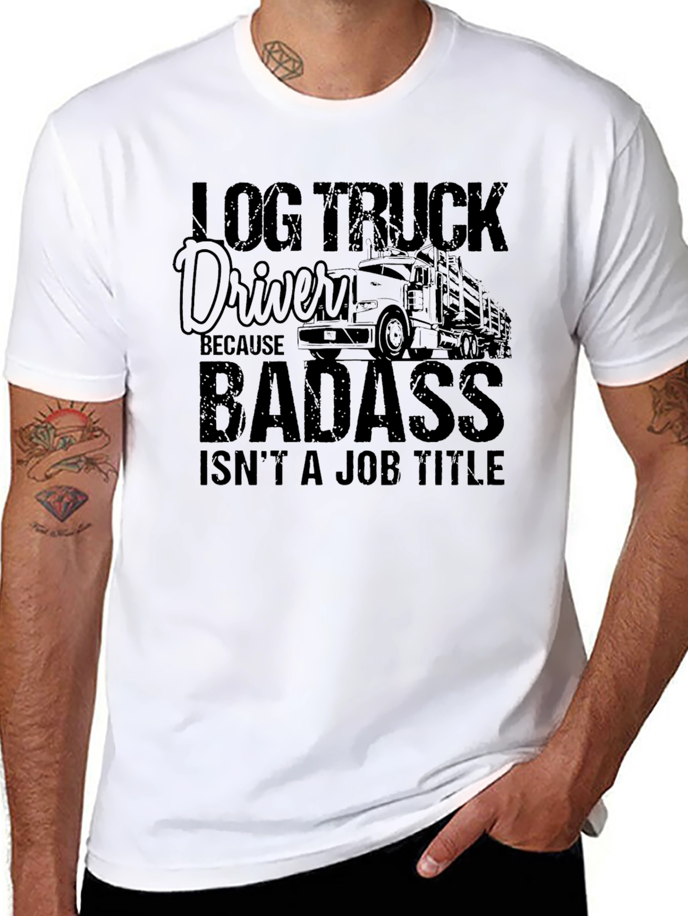 Log Truck Driver Badass Graphic T-Shirt