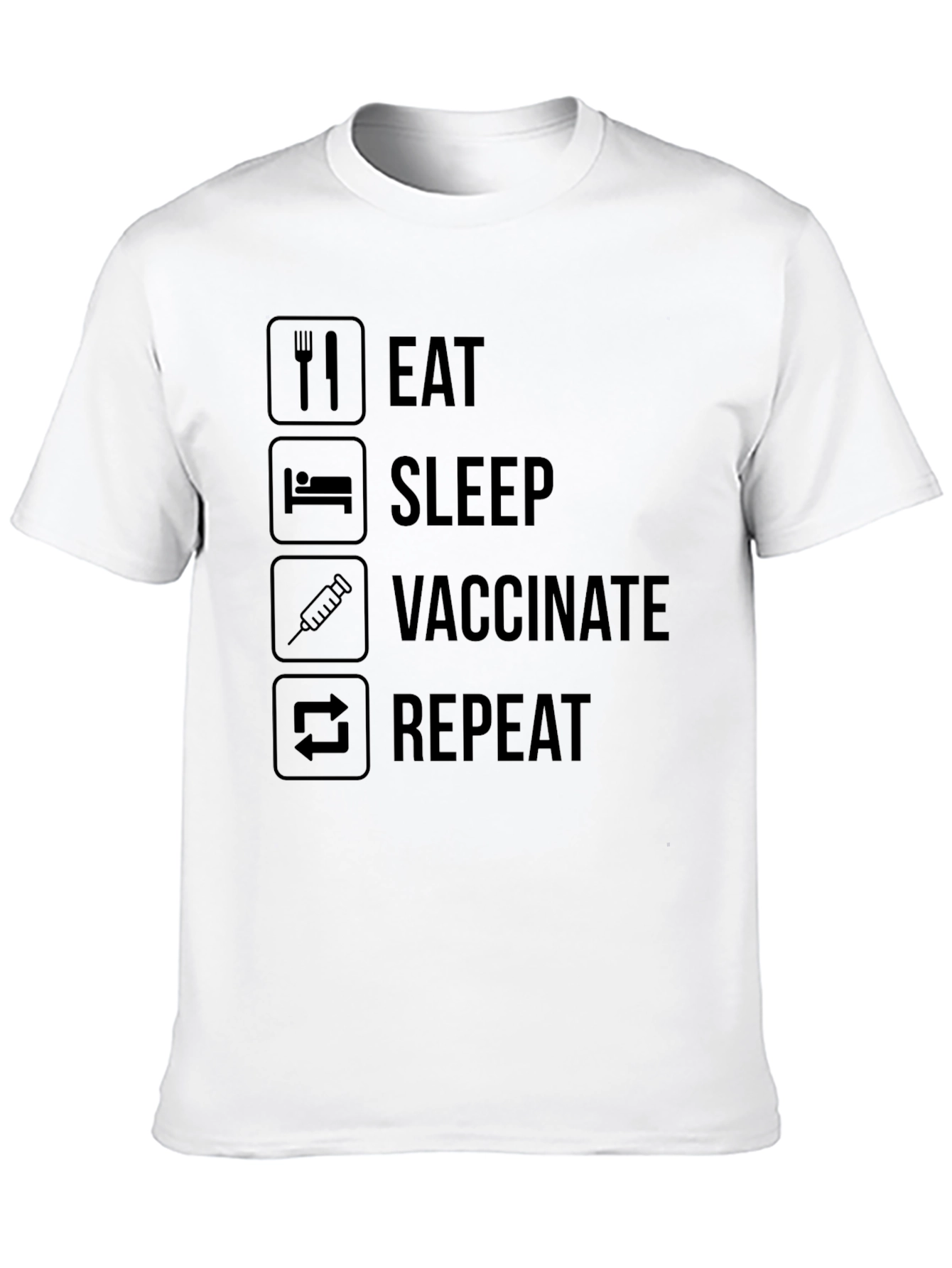 Eat Sleep Vaccinate Repeat Black T-Shirt