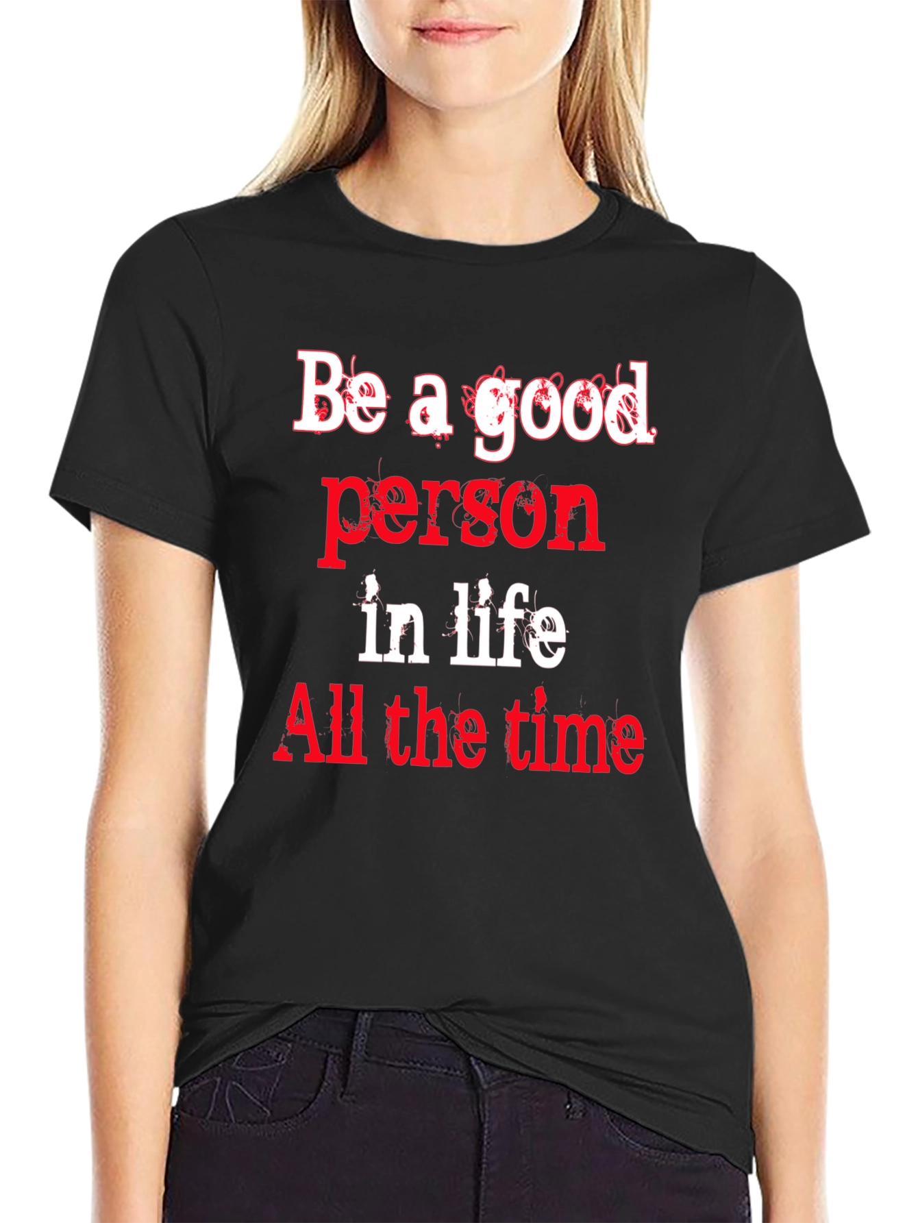 Be a Good Person Graphic Tee - Black