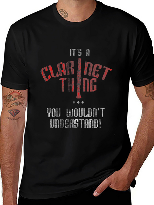 Its a Clarinet Thing T-Shirt