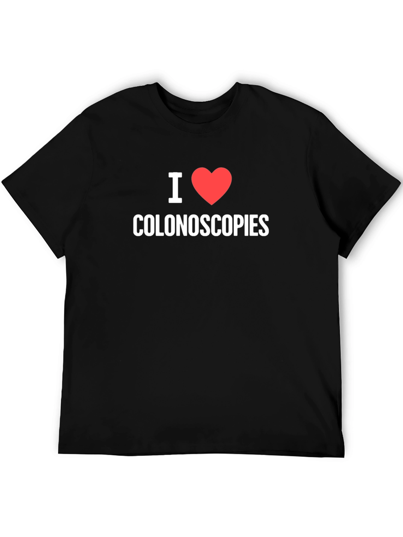 I Heart Colonoscopies Graphic T-Shirt