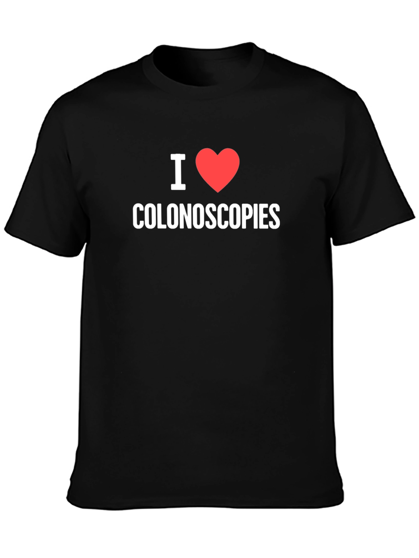 I Heart Colonoscopies Graphic T-Shirt