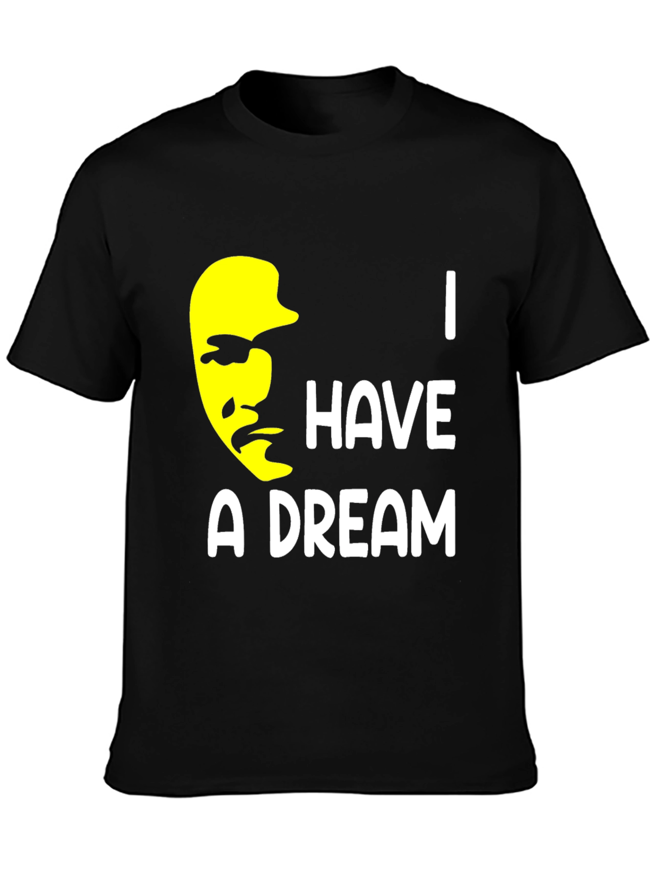 I Have A Dream T-Shirt Black Cotton Graphic Tee