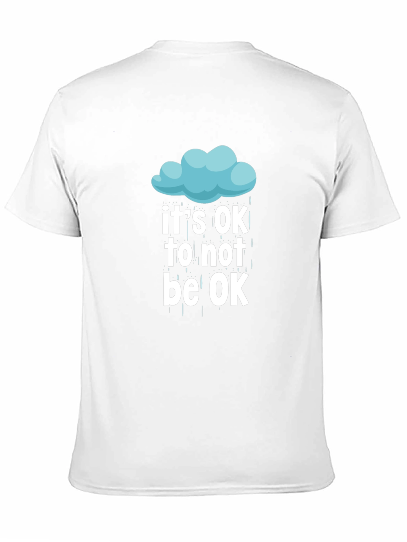 Its OK To Not Be OK T-Shirt