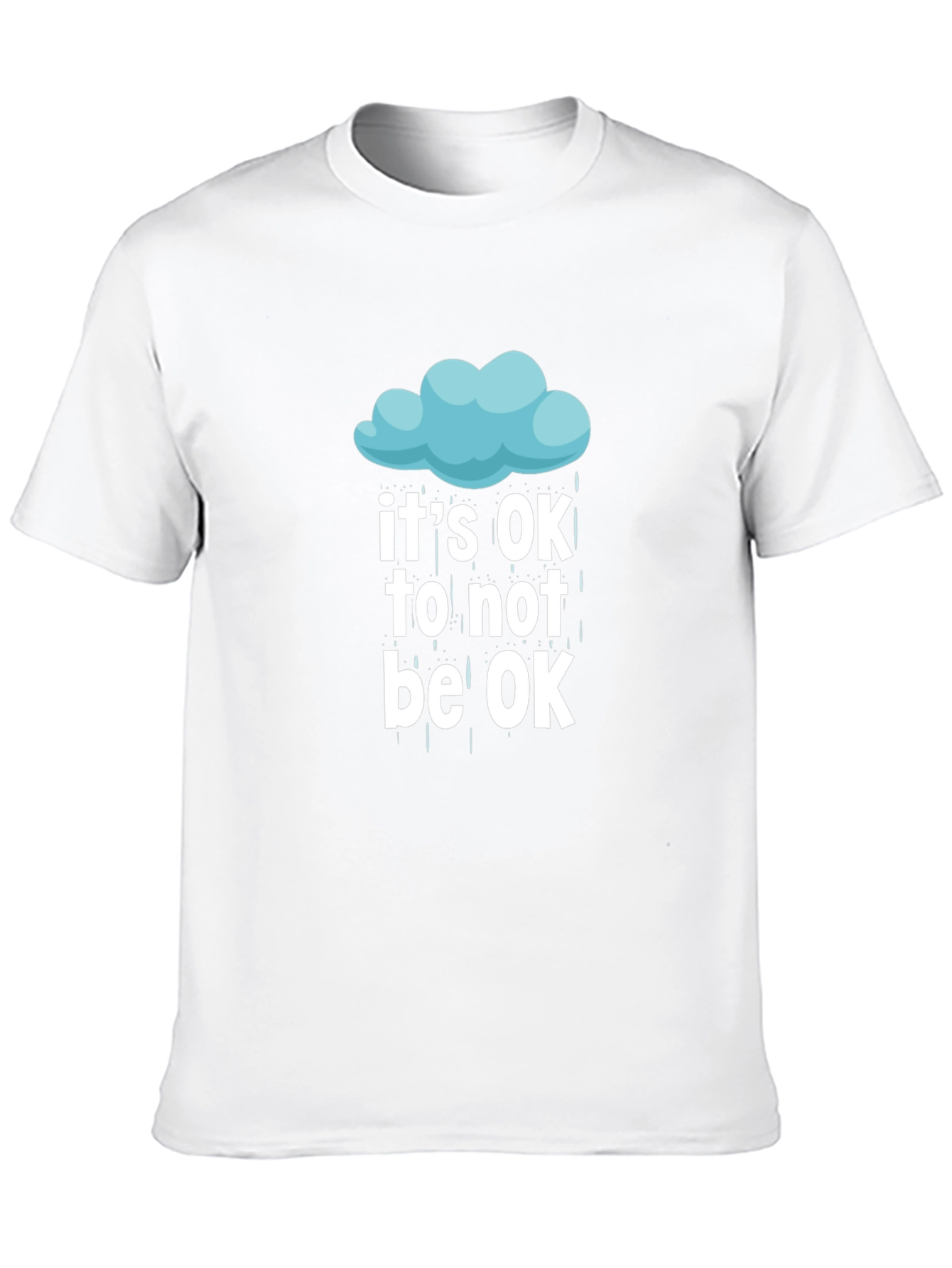 Its OK To Not Be OK T-Shirt