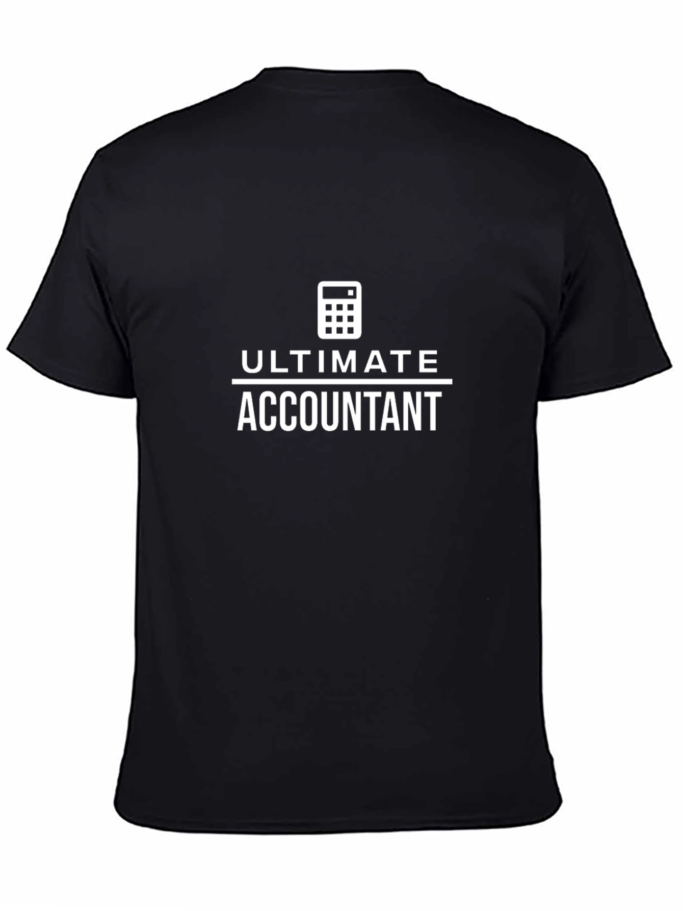 Ultimate Accountant T-Shirt - Black