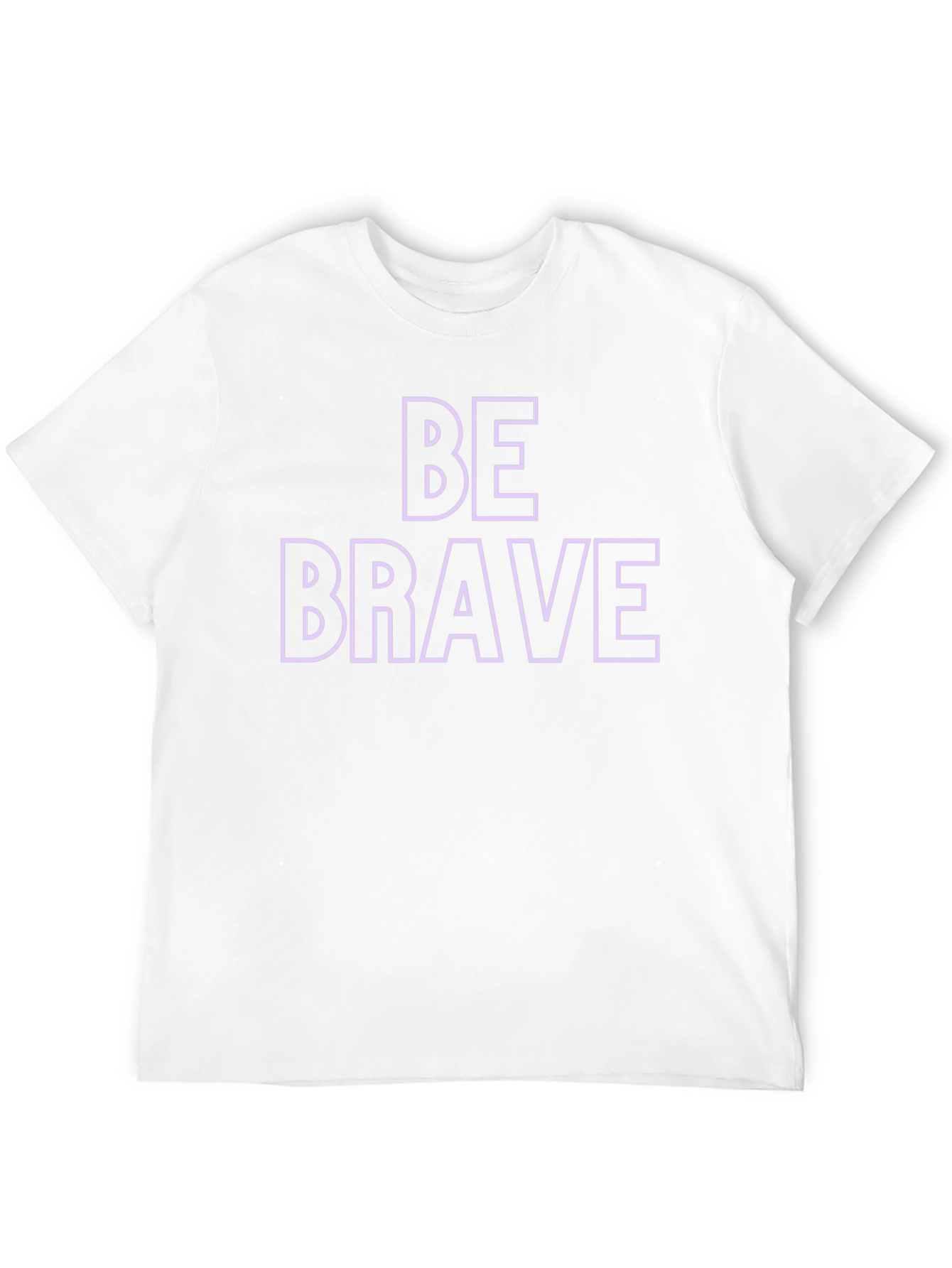 Be Brave Graphic Print Crew Neck T-Shirt