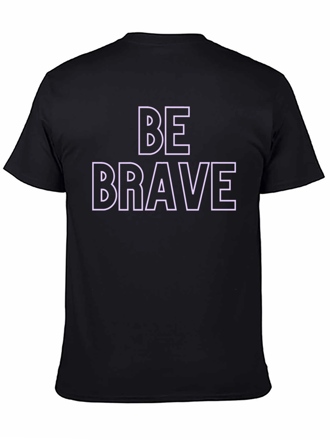 Be Brave Graphic Print Crew Neck T-Shirt