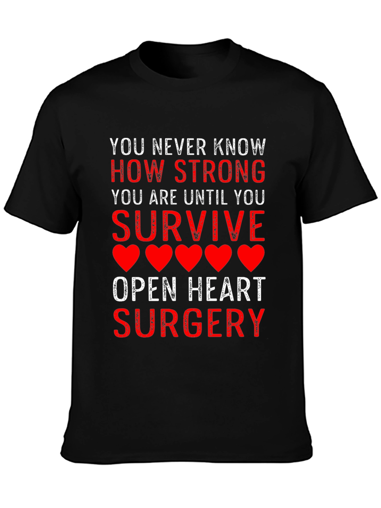 Strong Survivor Open Heart Surgery Tee